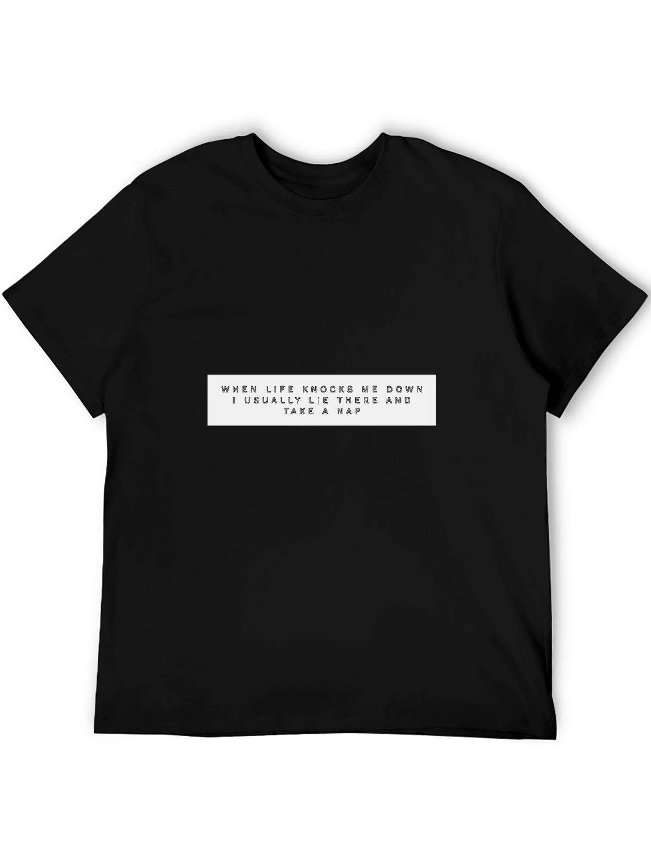 Funny Nap T-Shirt - Life Knocks Me Down