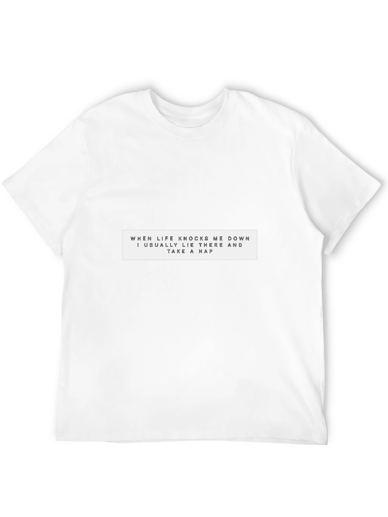Funny Nap T-Shirt - Life Knocks Me Down