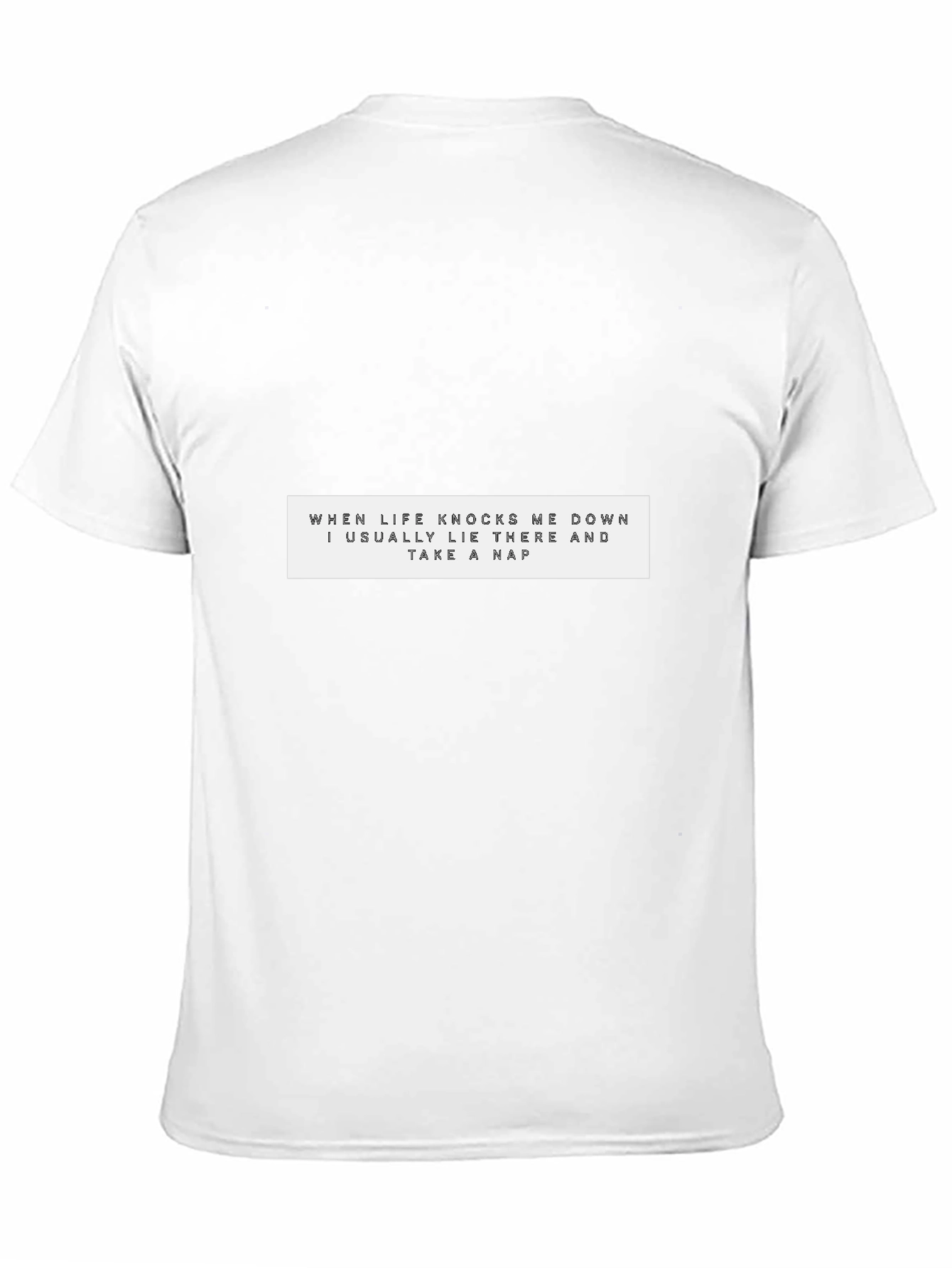 Funny Nap T-Shirt - Life Knocks Me Down