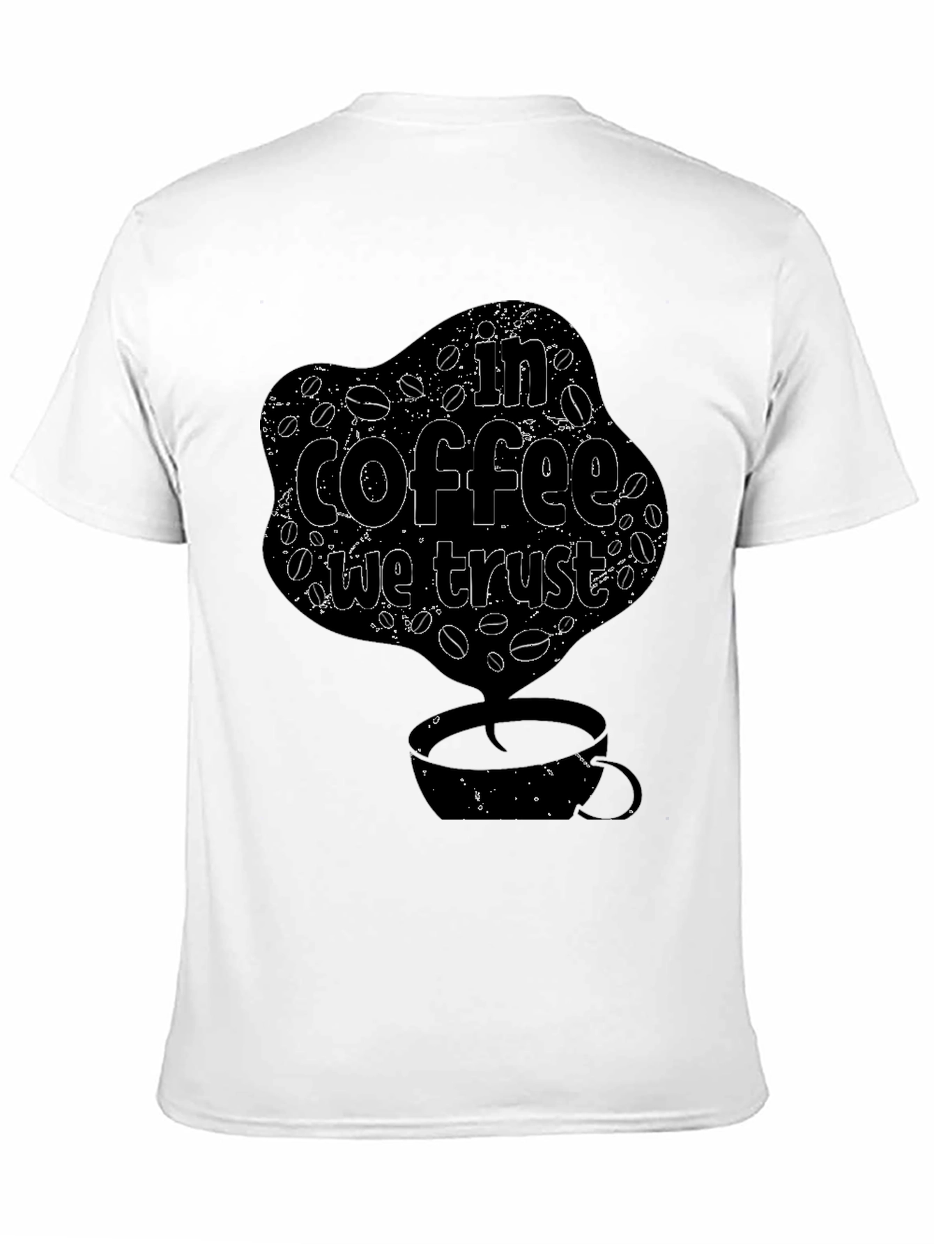 In Coffee We Trust T-Shirt - Novelty Graphic Tee