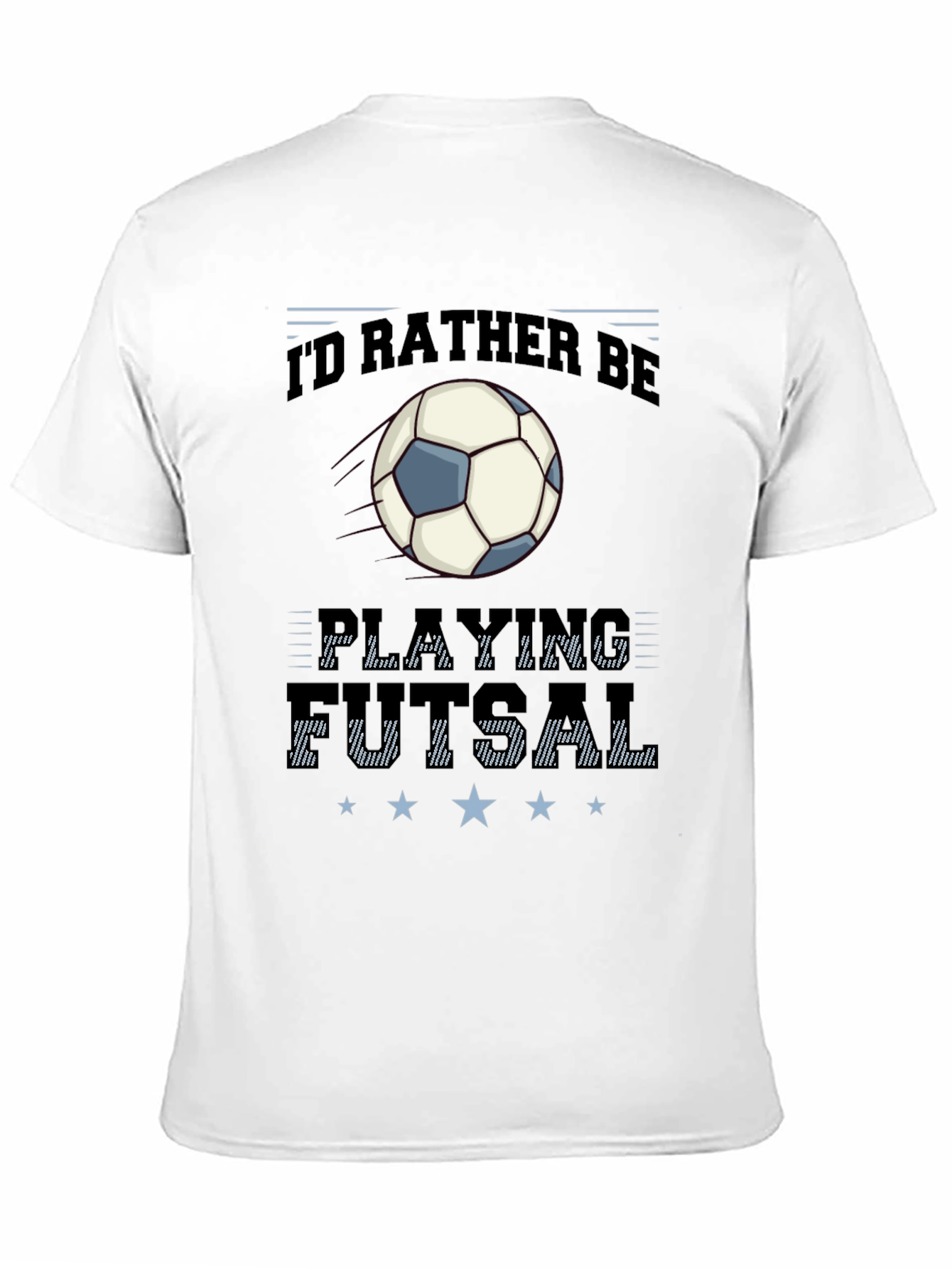 Id Rather Be Playing Futsal Graphic Tee