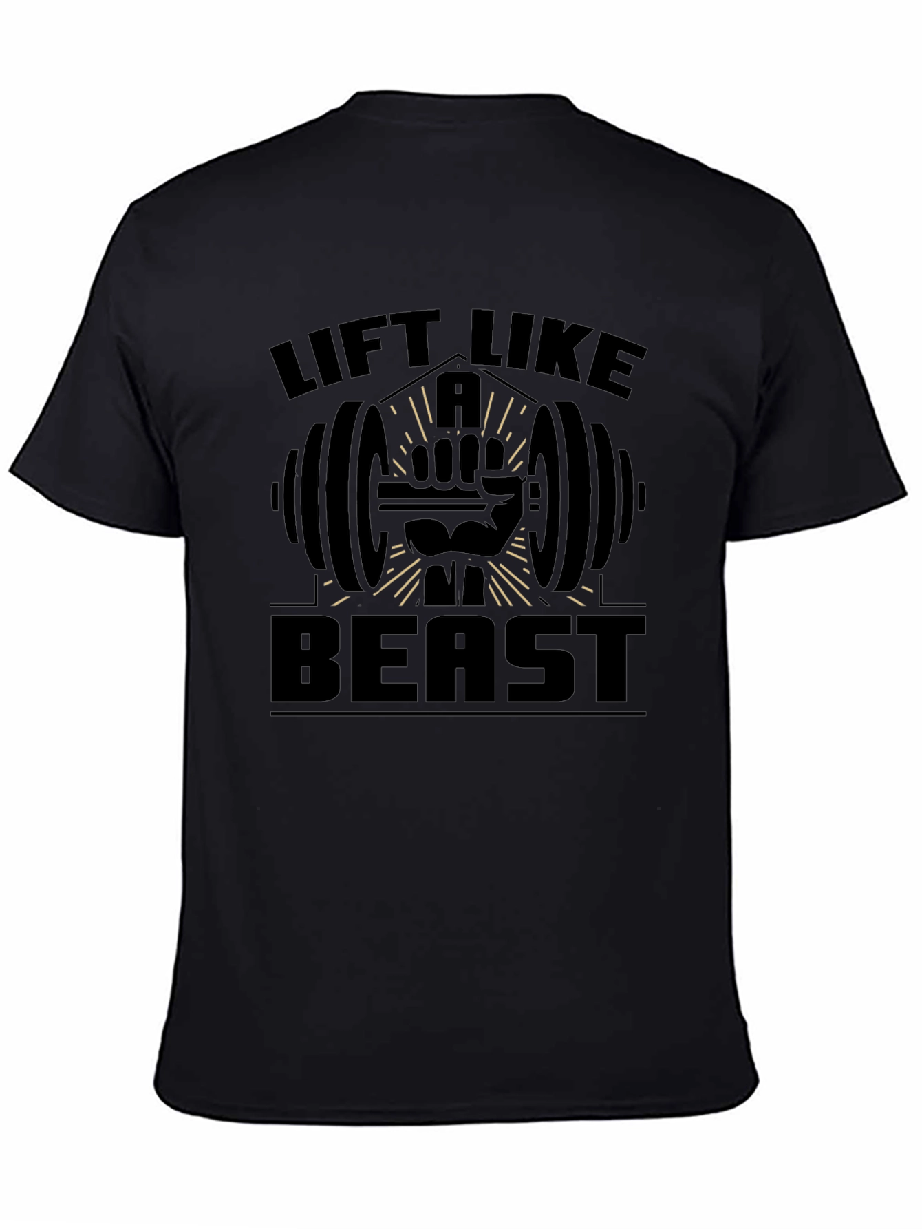 Lift Like A Beast Black T-Shirt Gym Workout