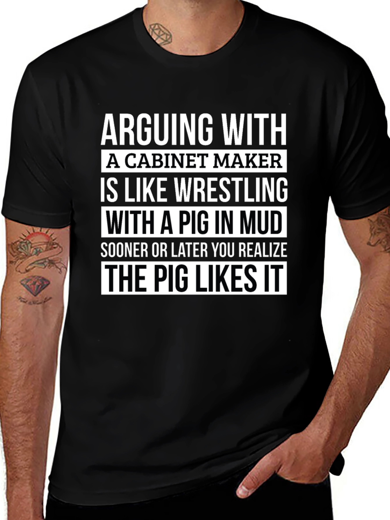 Cabinet Maker Pig Wrestling T-Shirt