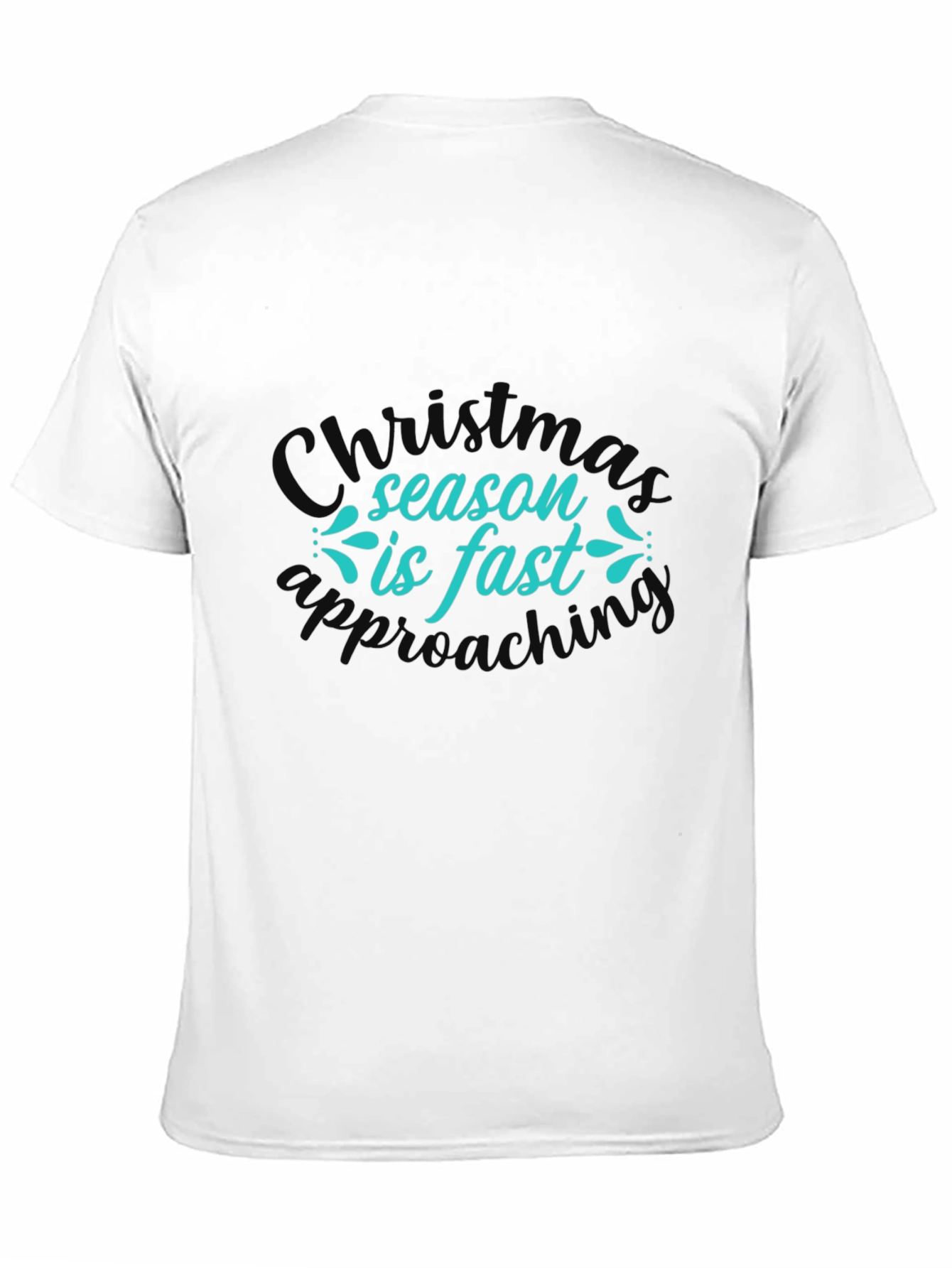 Christmas Season Fast Approaching T-Shirt