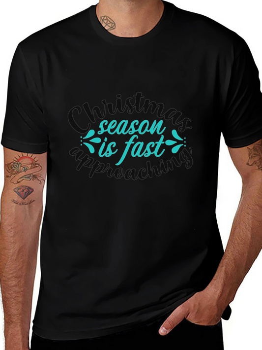 Christmas Season Fast Approaching T-Shirt