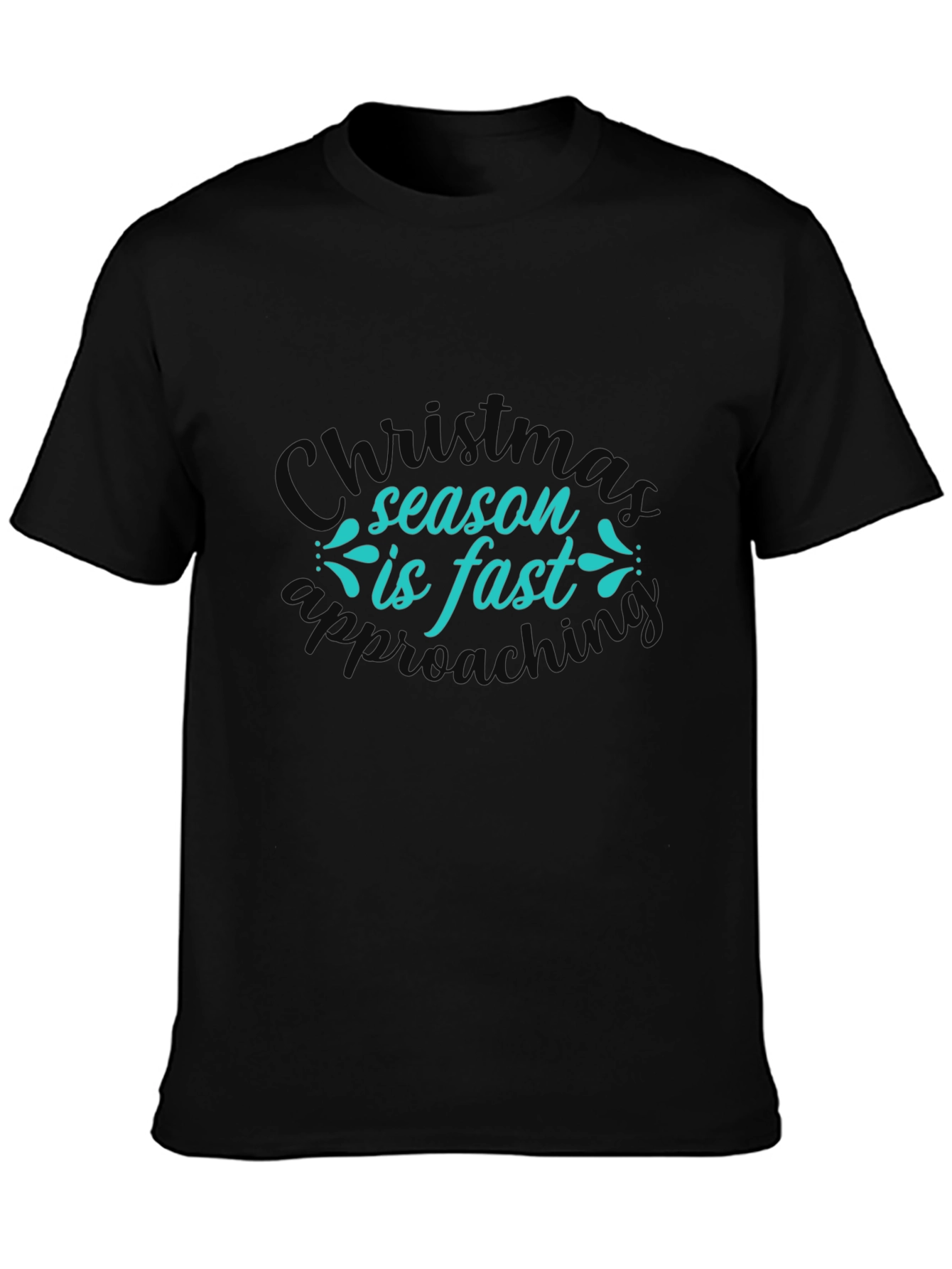 Christmas Season Fast Approaching T-Shirt