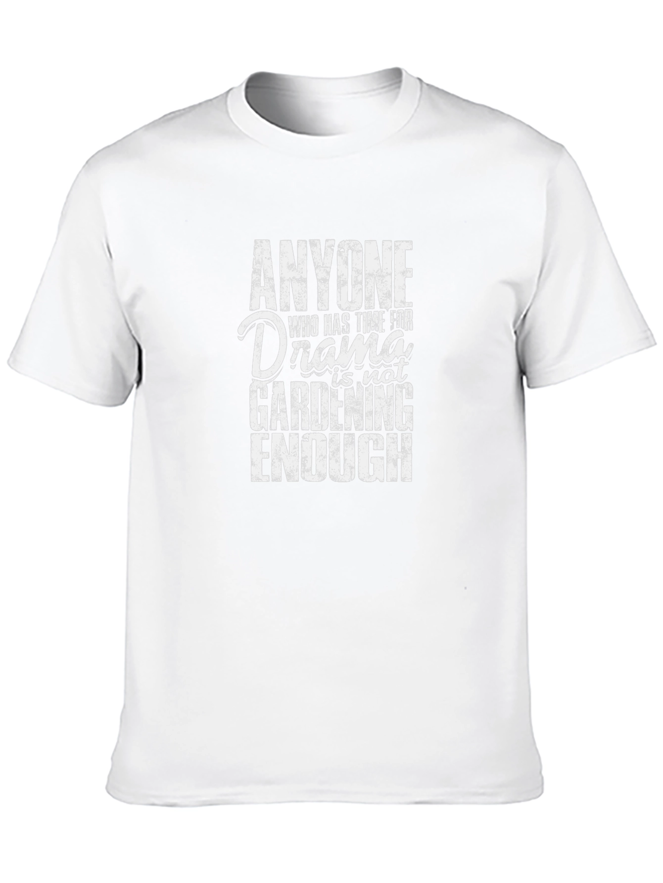 Gardening Drama T-Shirt