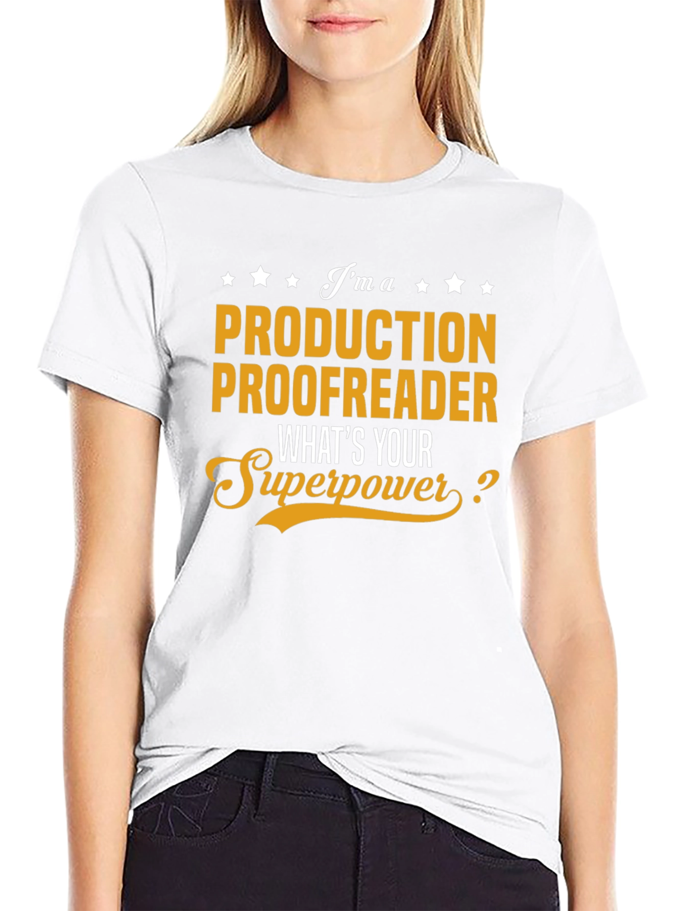 Production Proofreader Superpower T-Shirt