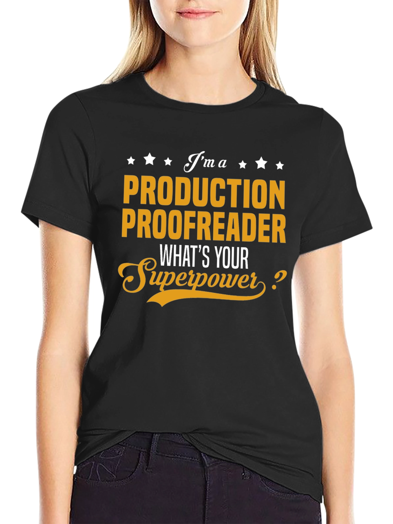 Production Proofreader Superpower T-Shirt
