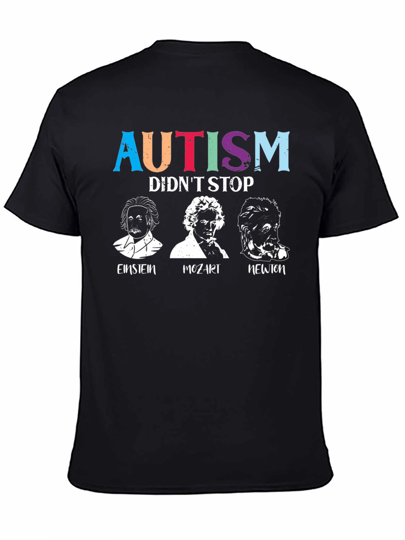 Autism Didnt Stop Them T-Shirt