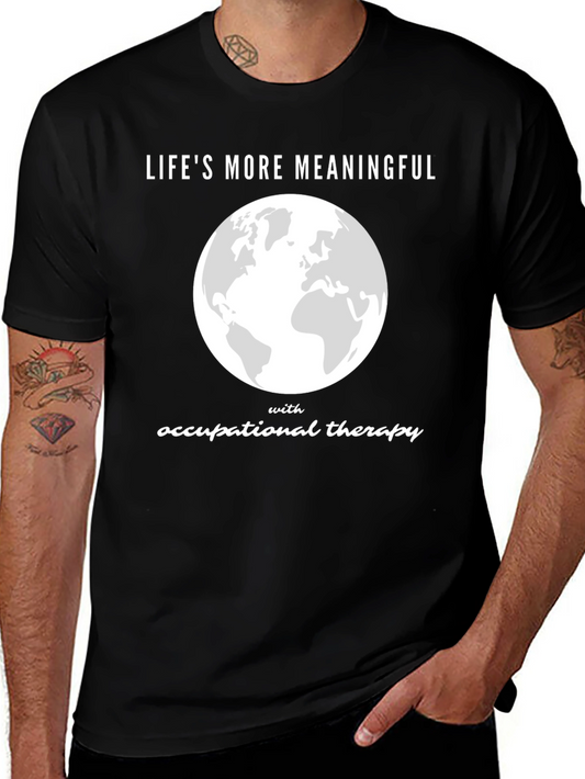 Lifes More Meaningful with OT T-Shirt