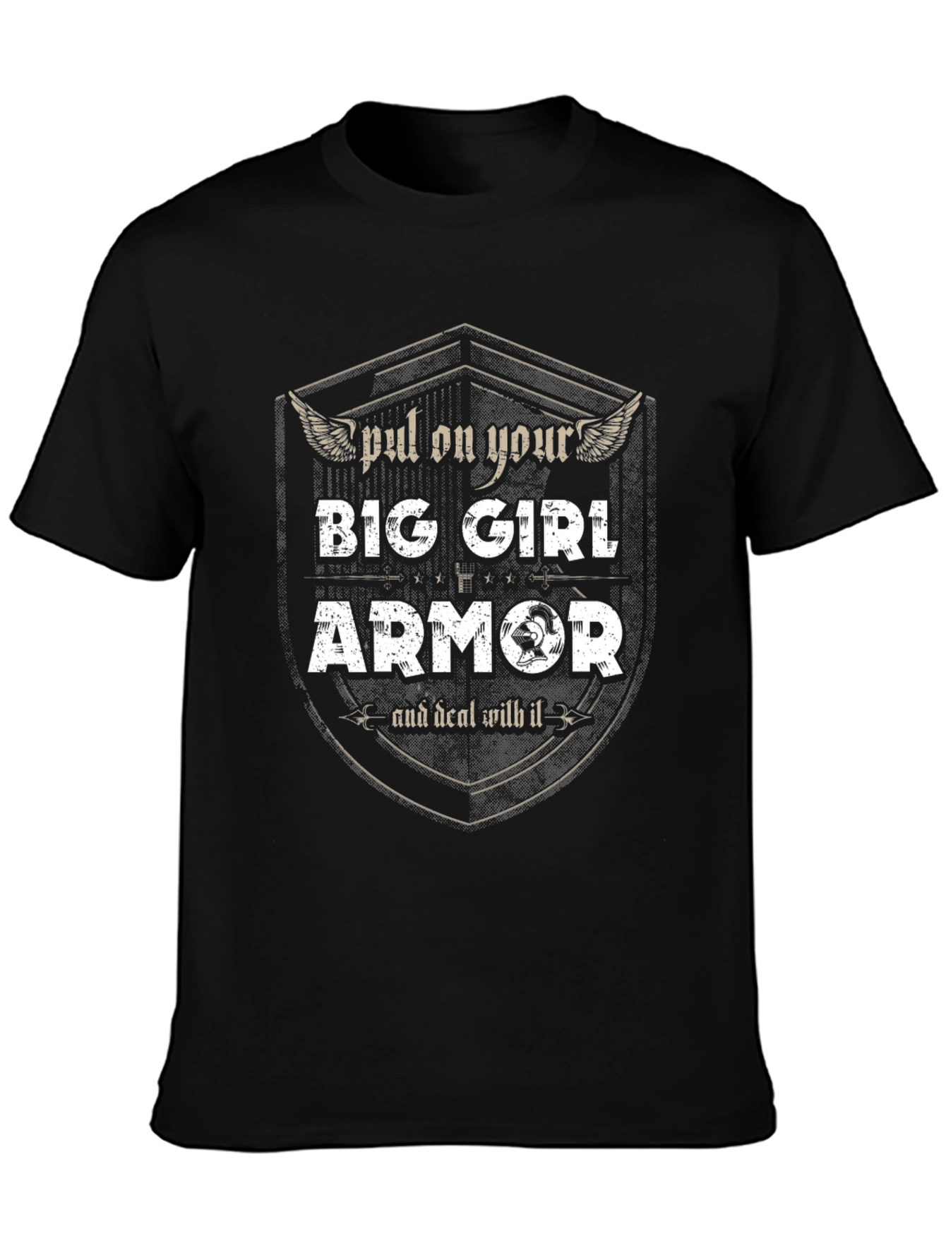 Big Girl Armor T-Shirt - Empowering Womens Tee