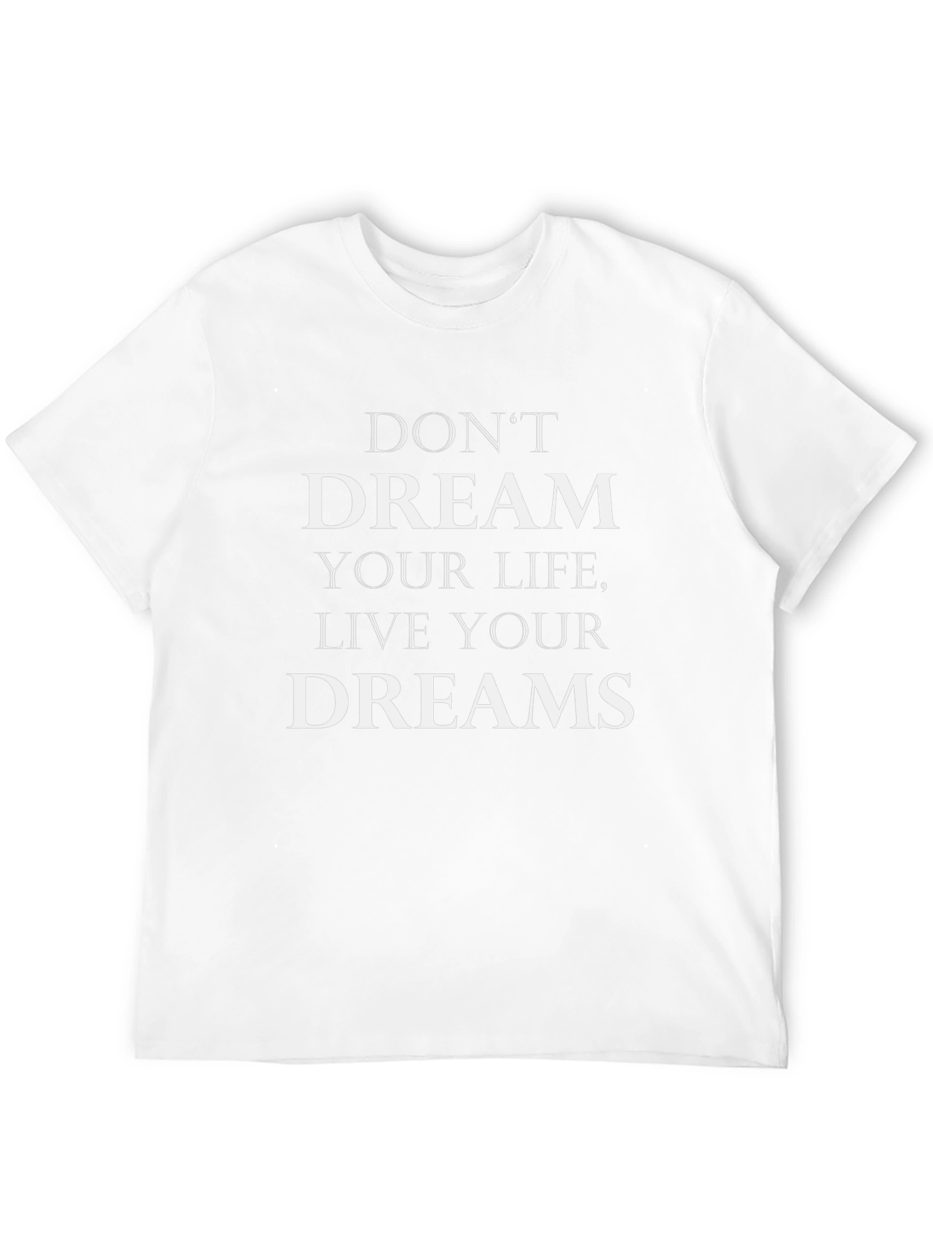 Inspirational Graphic T-Shirt - Dream Big