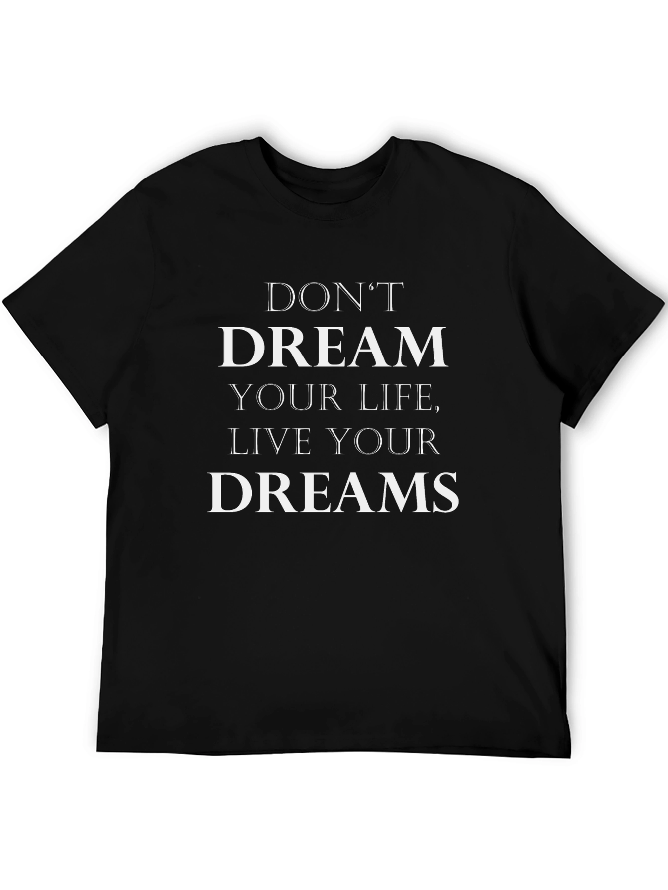 Inspirational Graphic T-Shirt - Dream Big