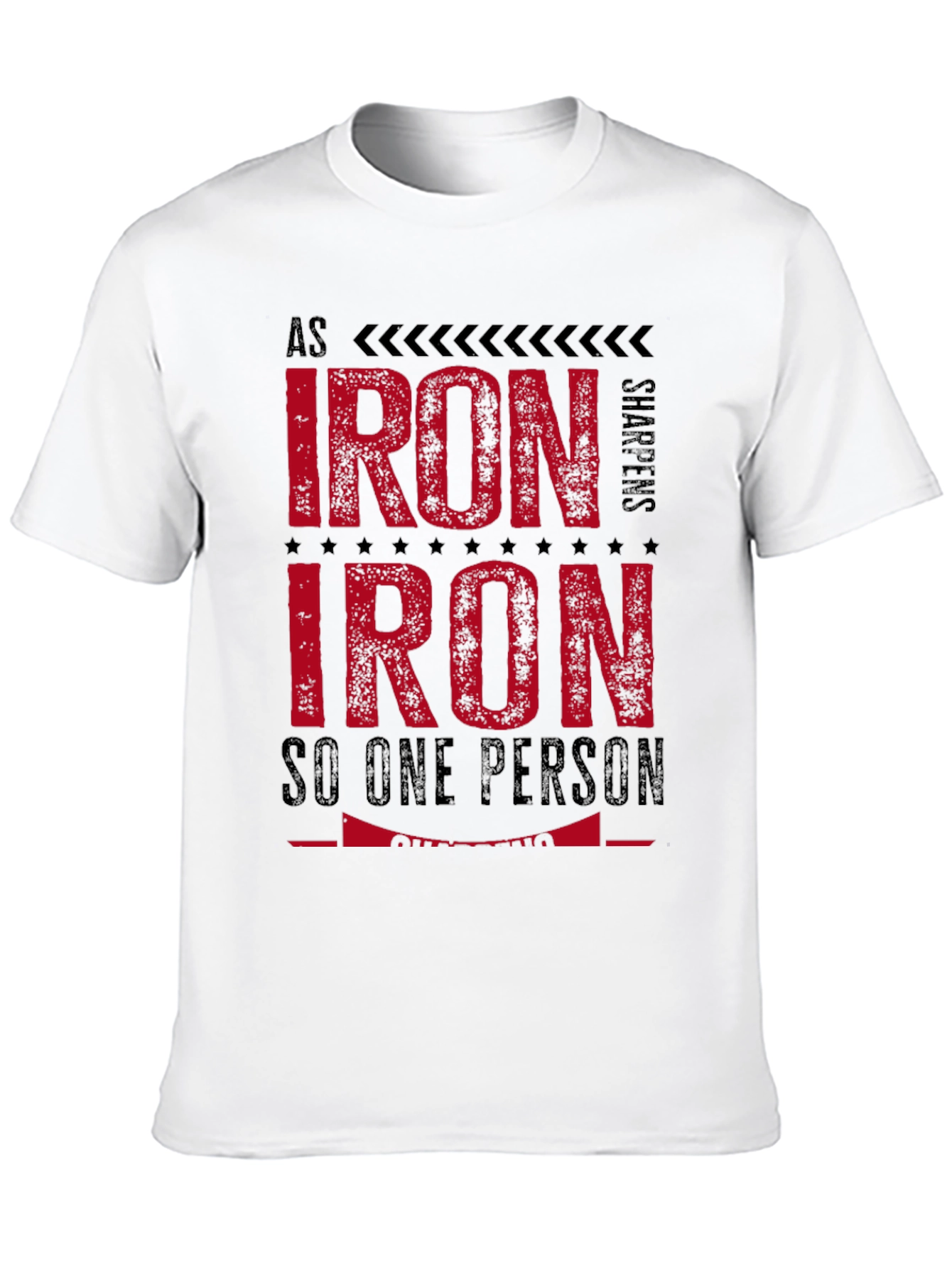 Iron Sharpens Iron Graphic T-Shirt