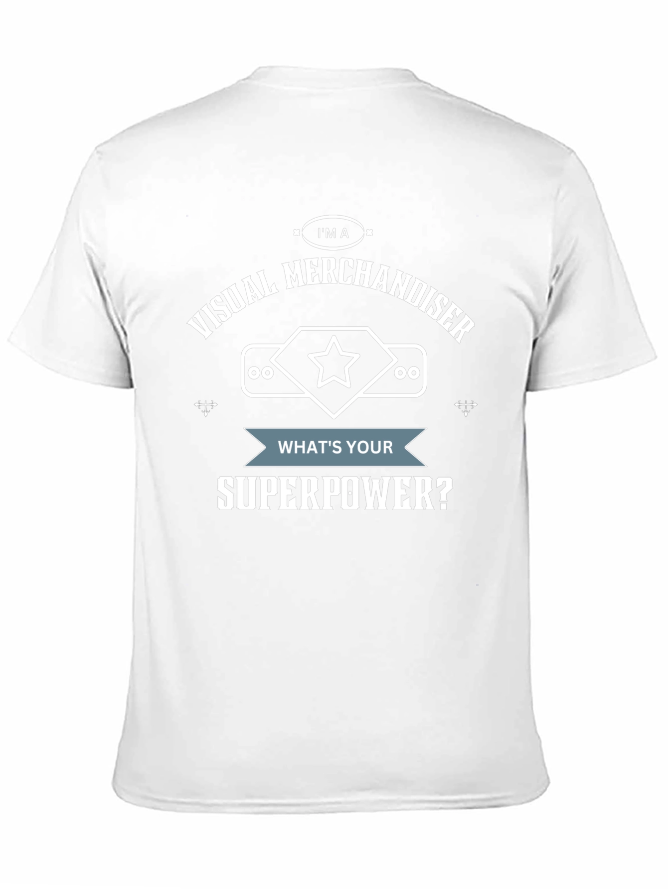 Visual Merchandiser Superpower T-Shirt