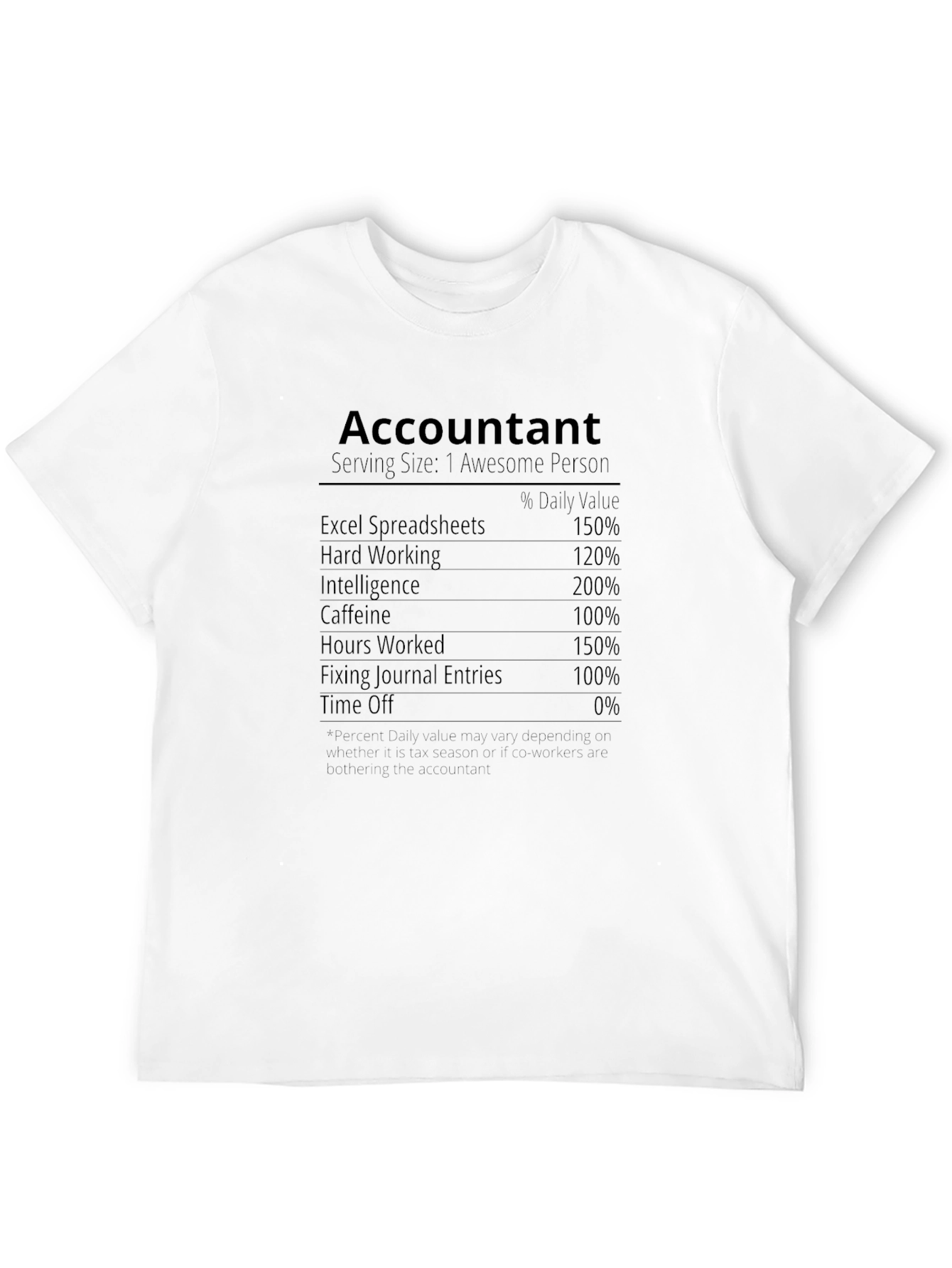 Accountant Nutrition Facts T-Shirt