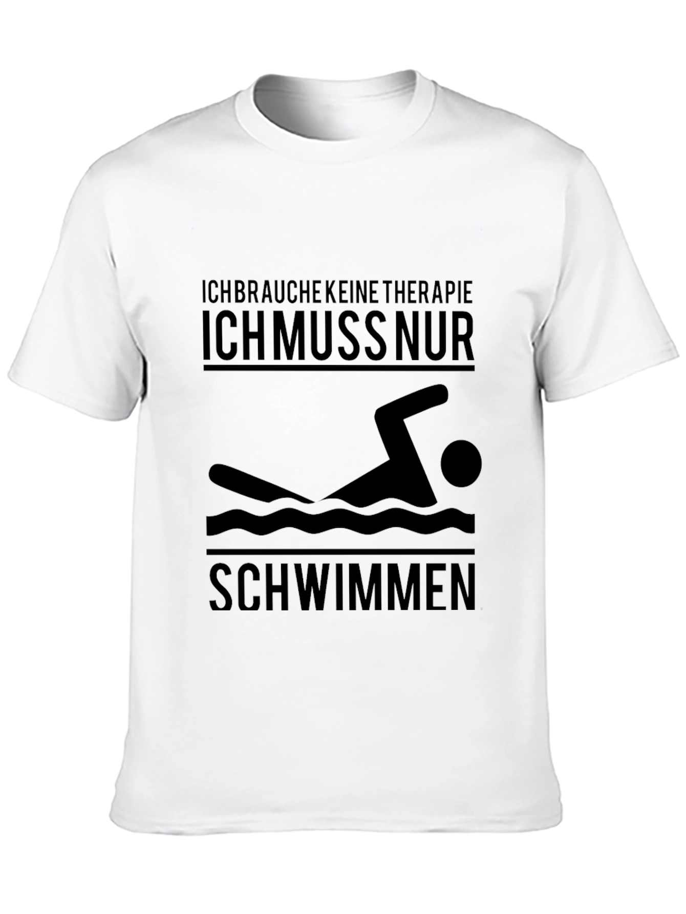 Funny German Swimmer T-Shirt | Ich Muss Nur Schwimmen