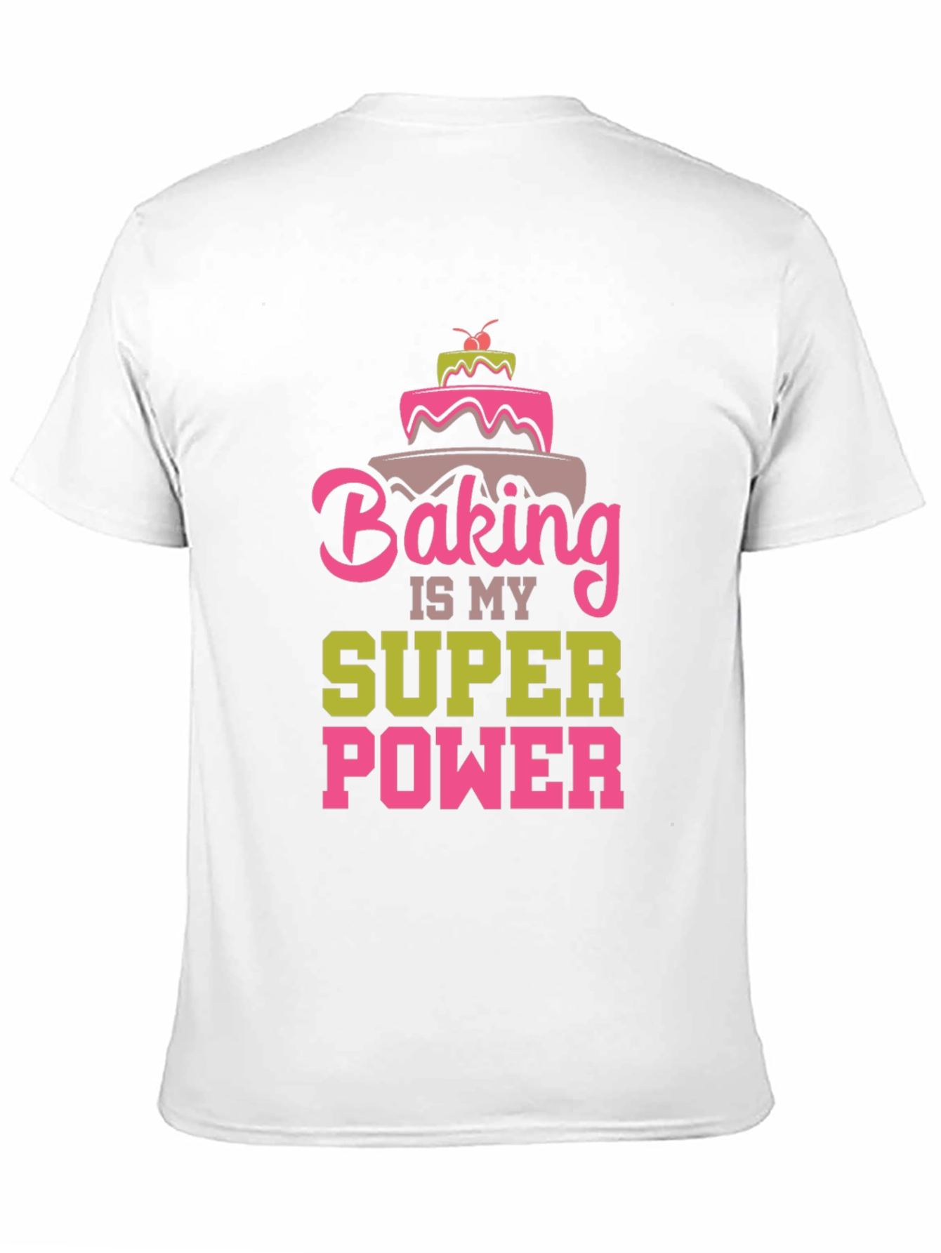 Baking is My Superpower Graphic T-Shirt