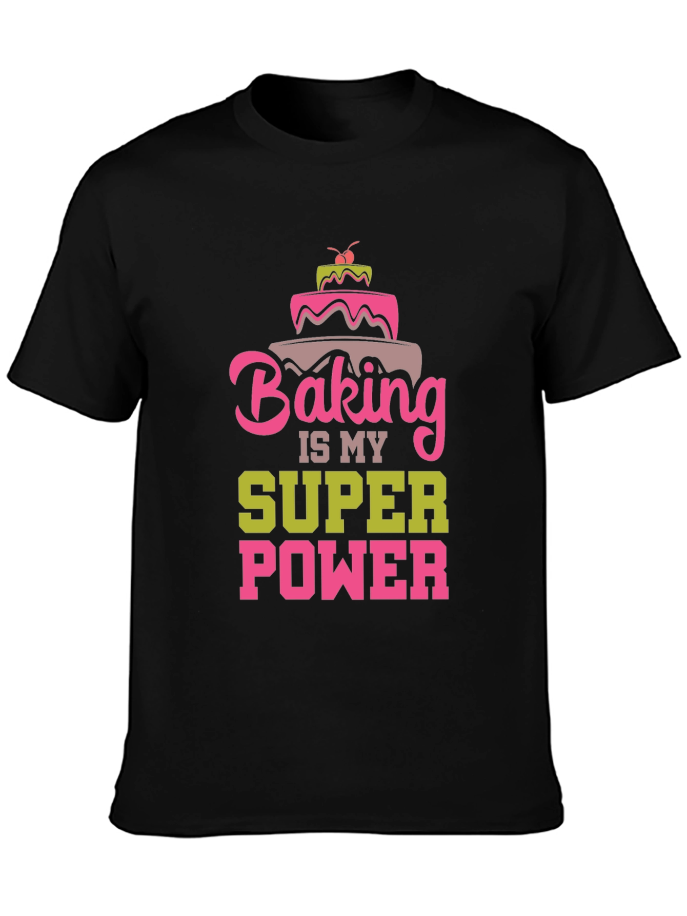 Baking is My Superpower Graphic T-Shirt