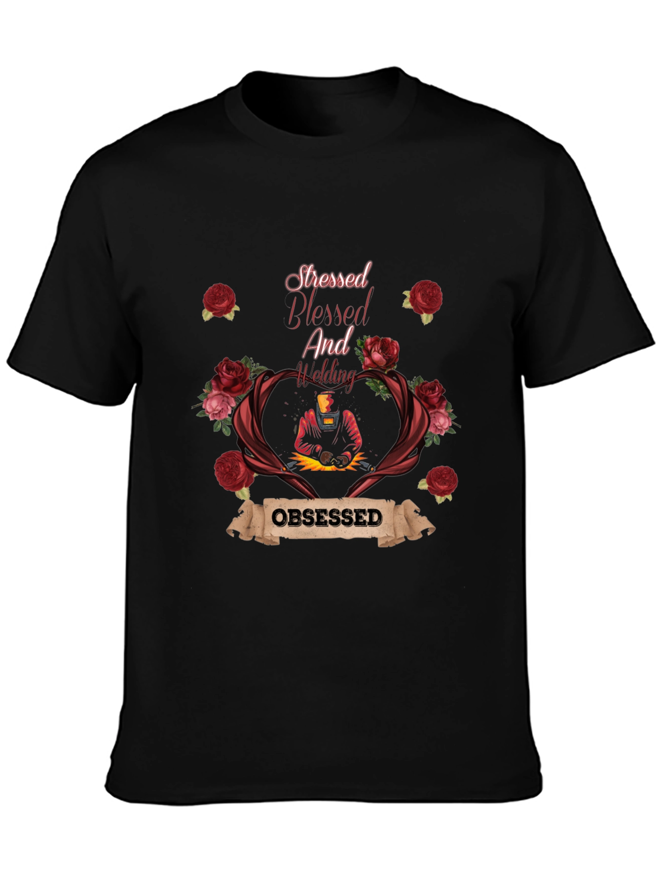 Stressed Blessed And Welding Obsessed T-Shirt