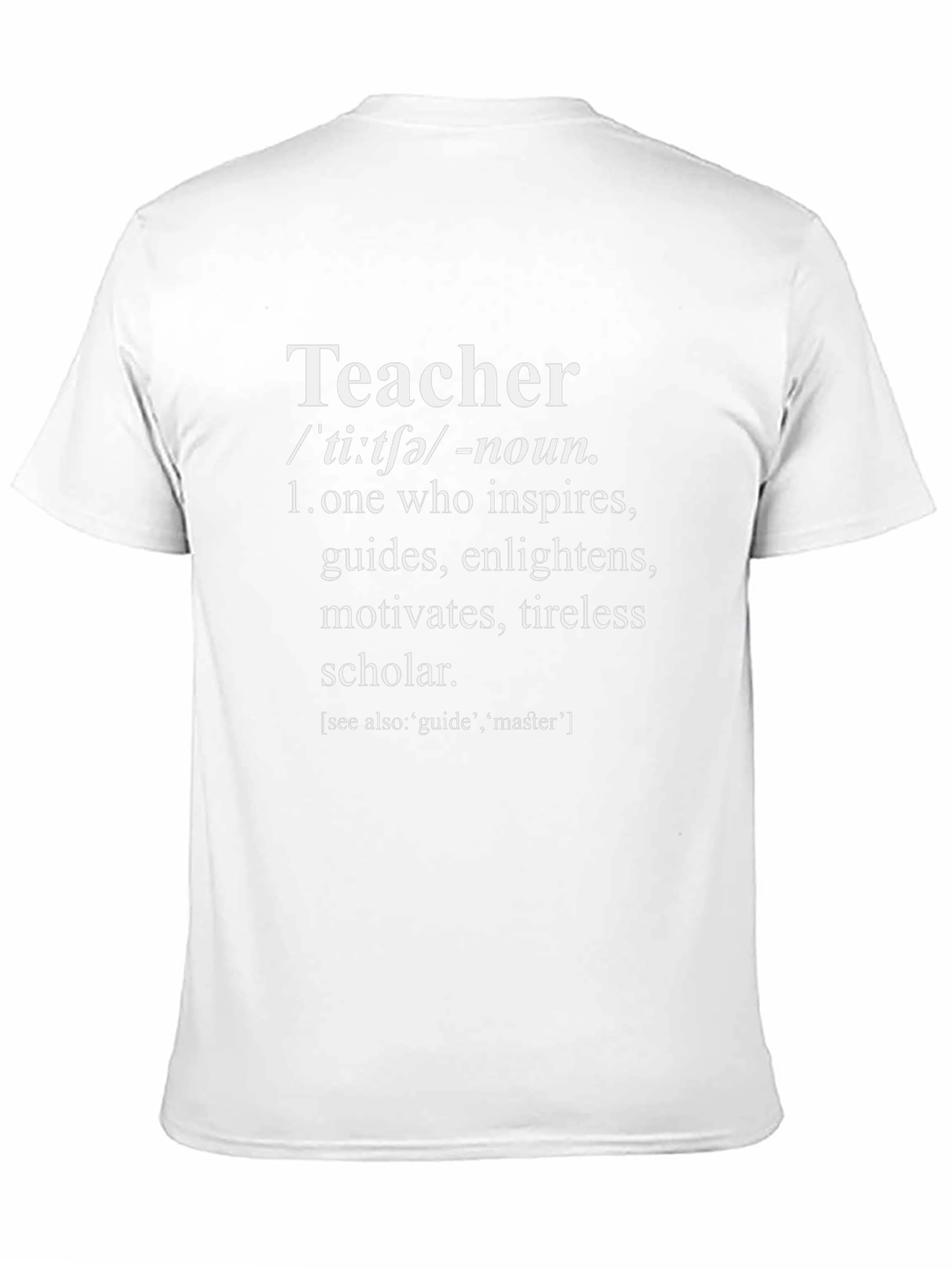Teacher Definition Graphic Tee - Inspires & Guides