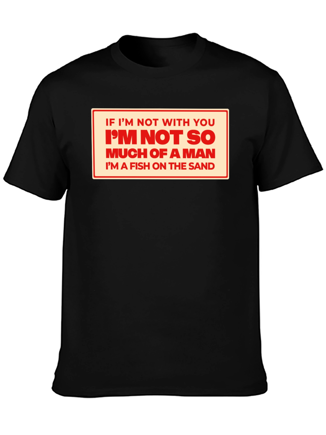 Fish on Sand T-Shirt Funny Fishing Gift