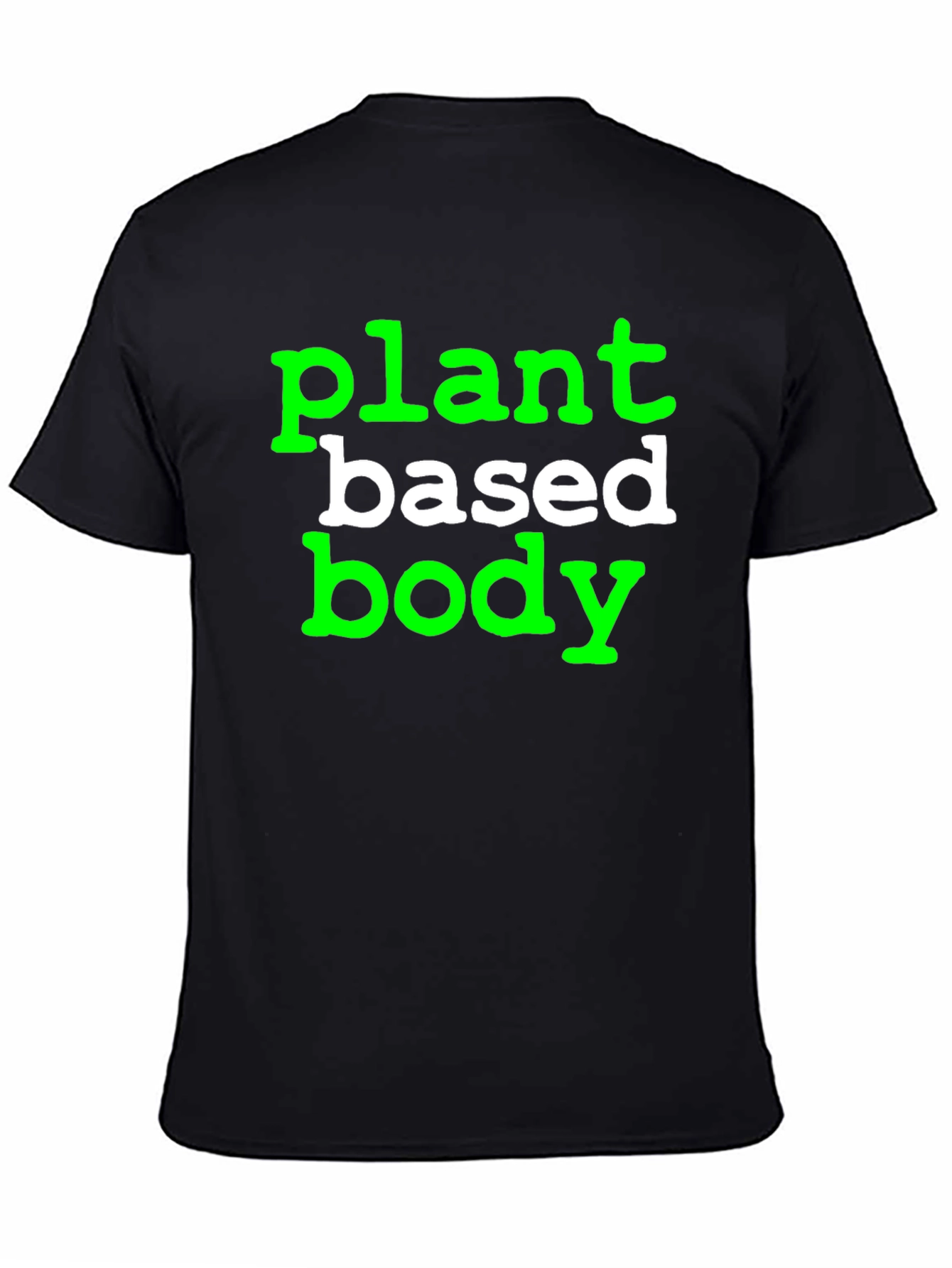 Plant Based Body T-Shirt