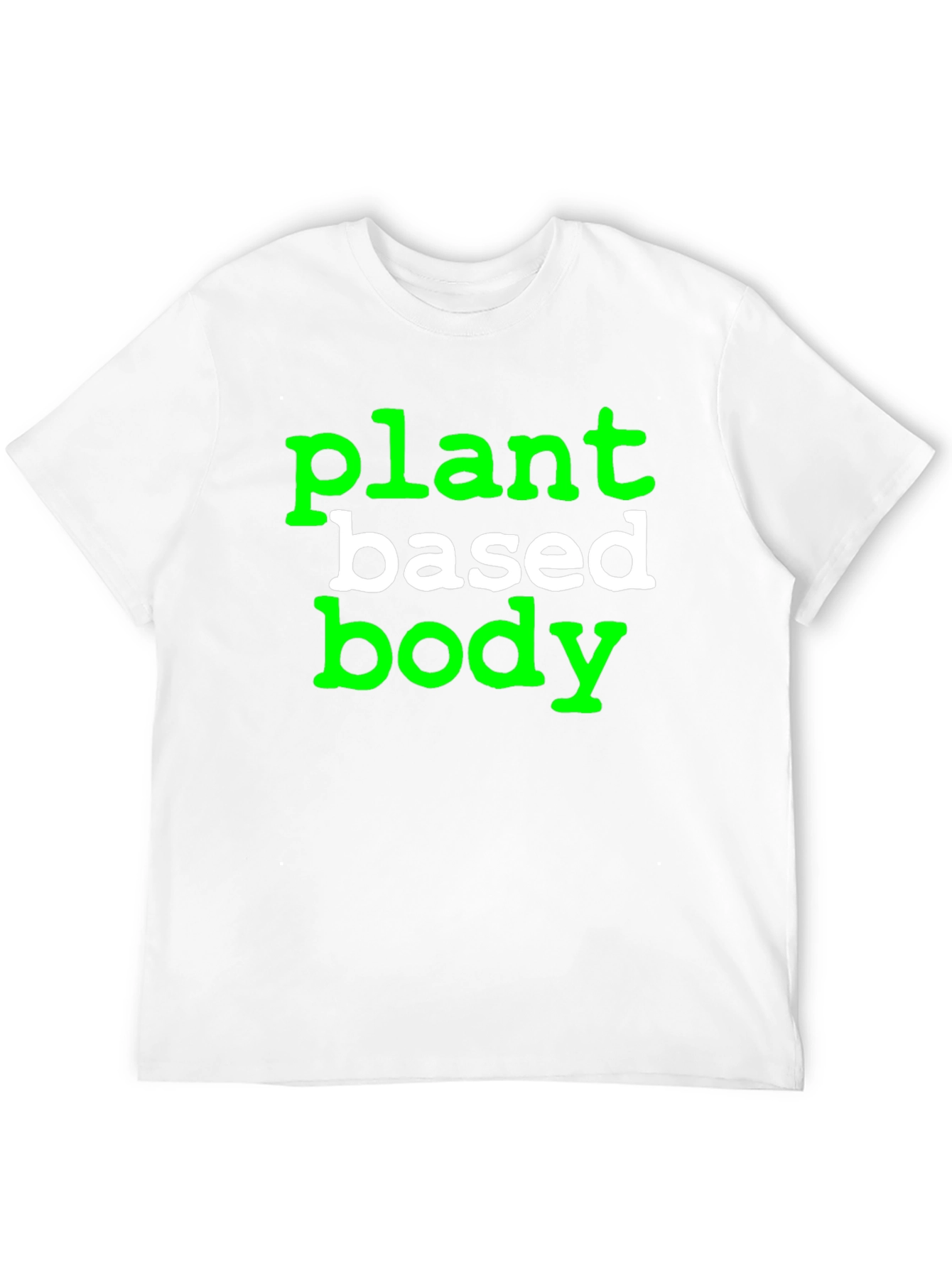 Plant Based Body T-Shirt