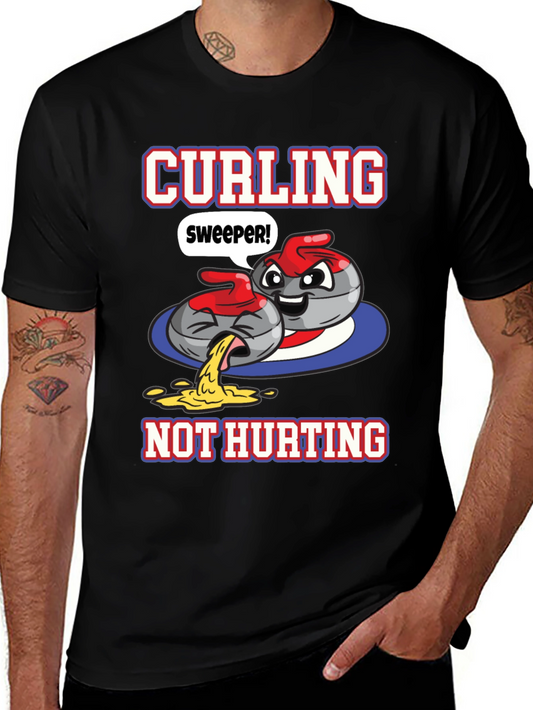 Funny Curling T-Shirt - Sweeper Not Hurting!