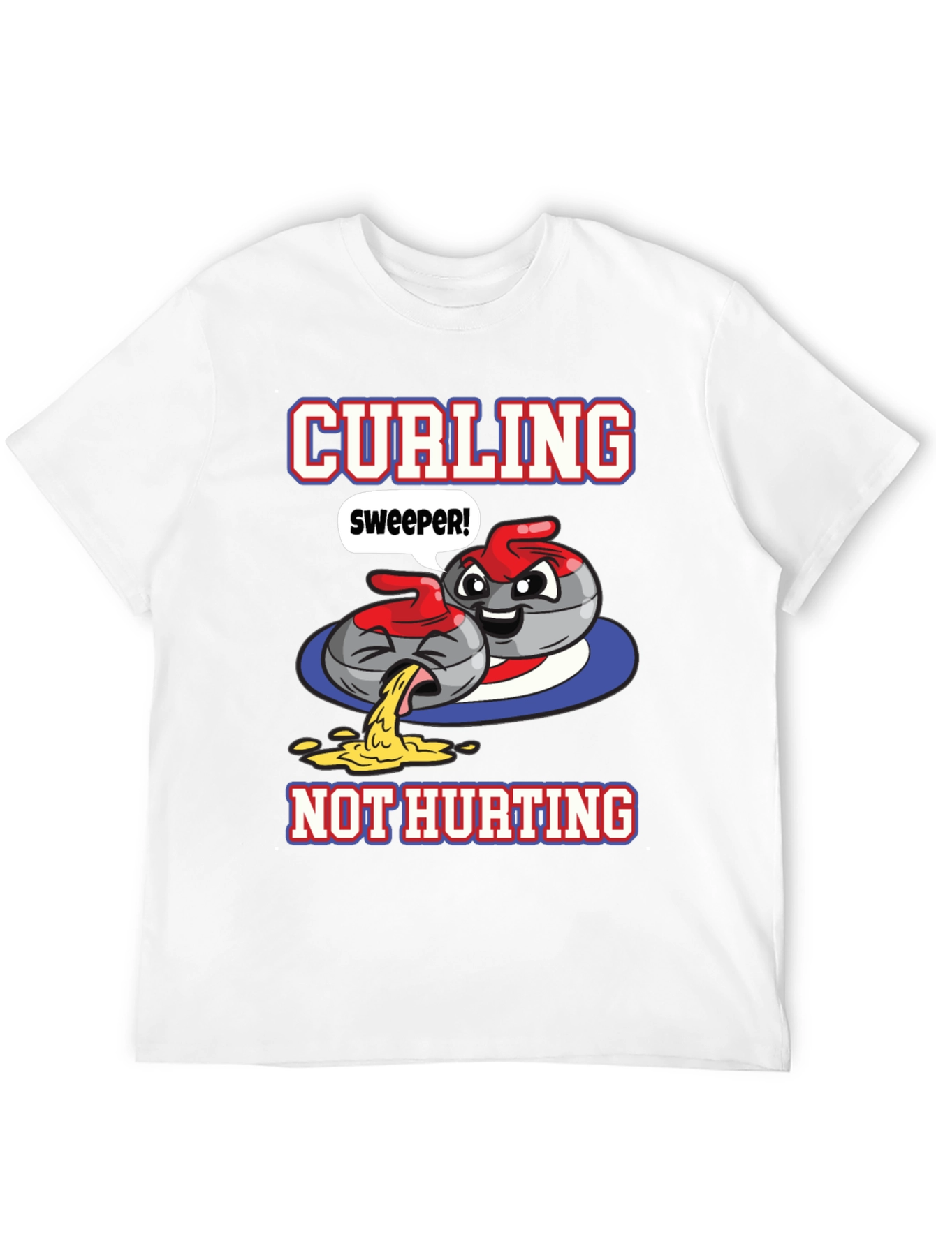 Funny Curling T-Shirt - Sweeper Not Hurting!