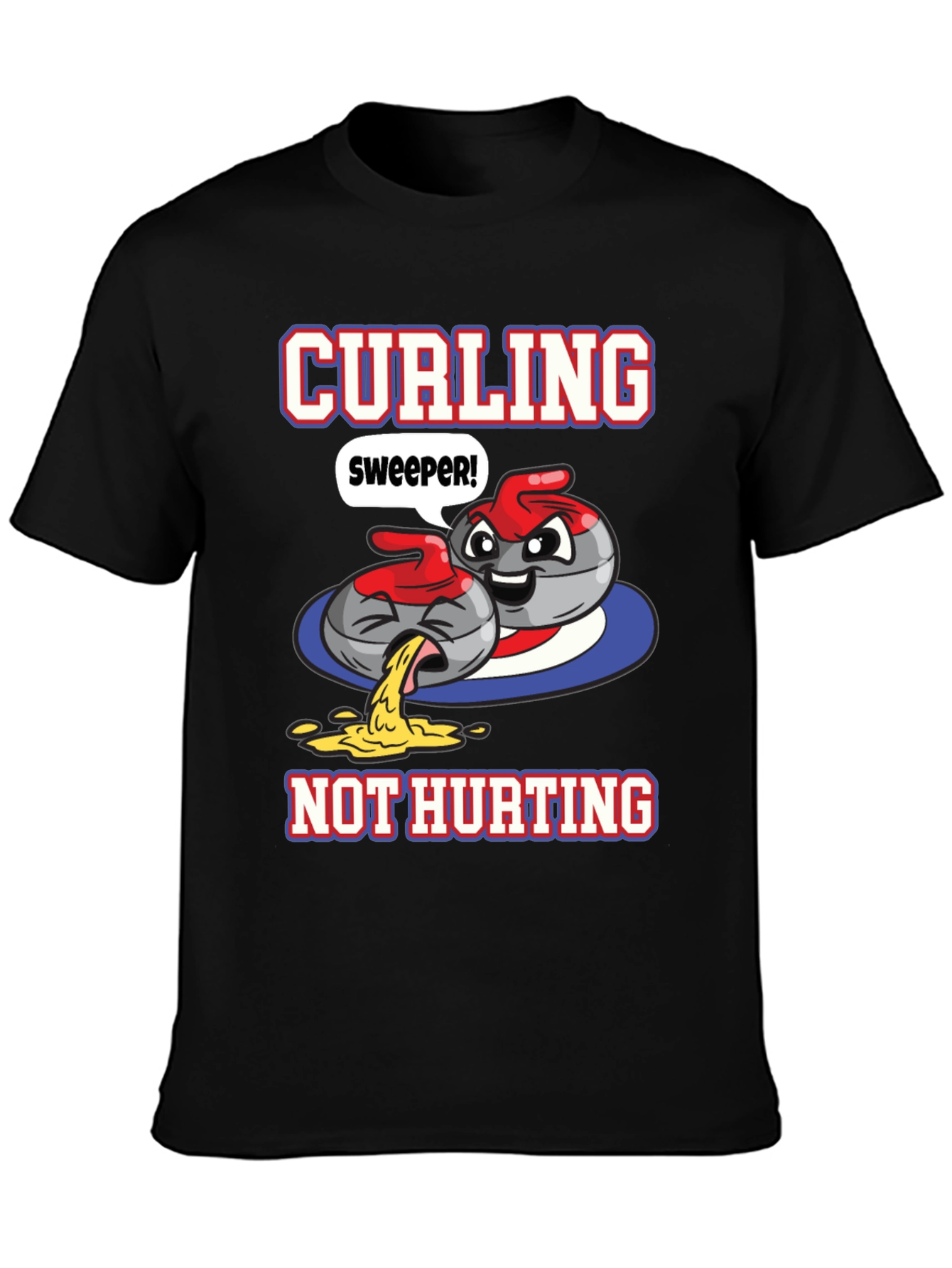 Funny Curling T-Shirt - Sweeper Not Hurting!