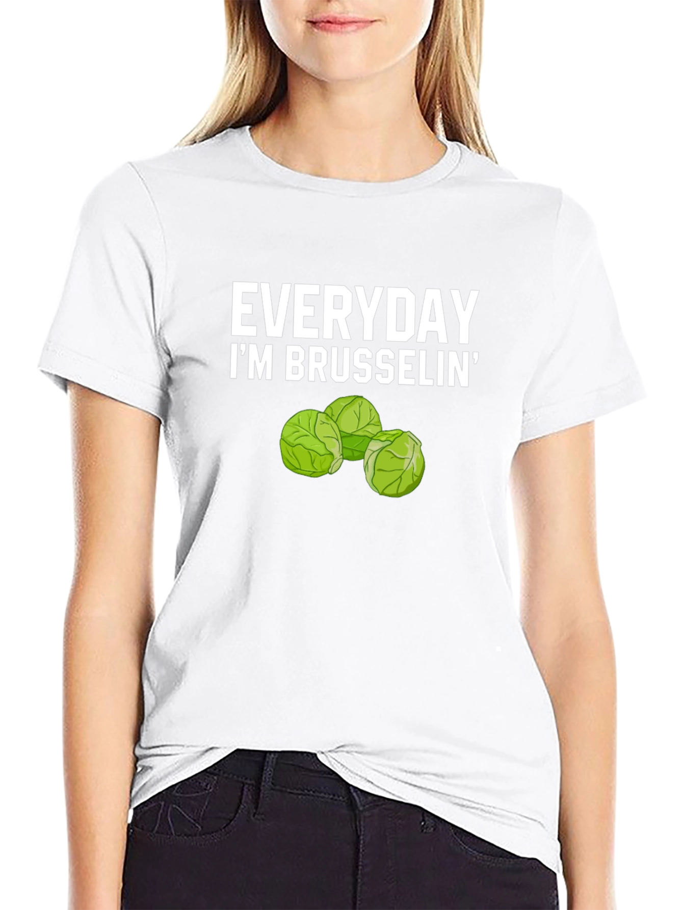 Everyday Im Brusselsin Funny T-Shirt