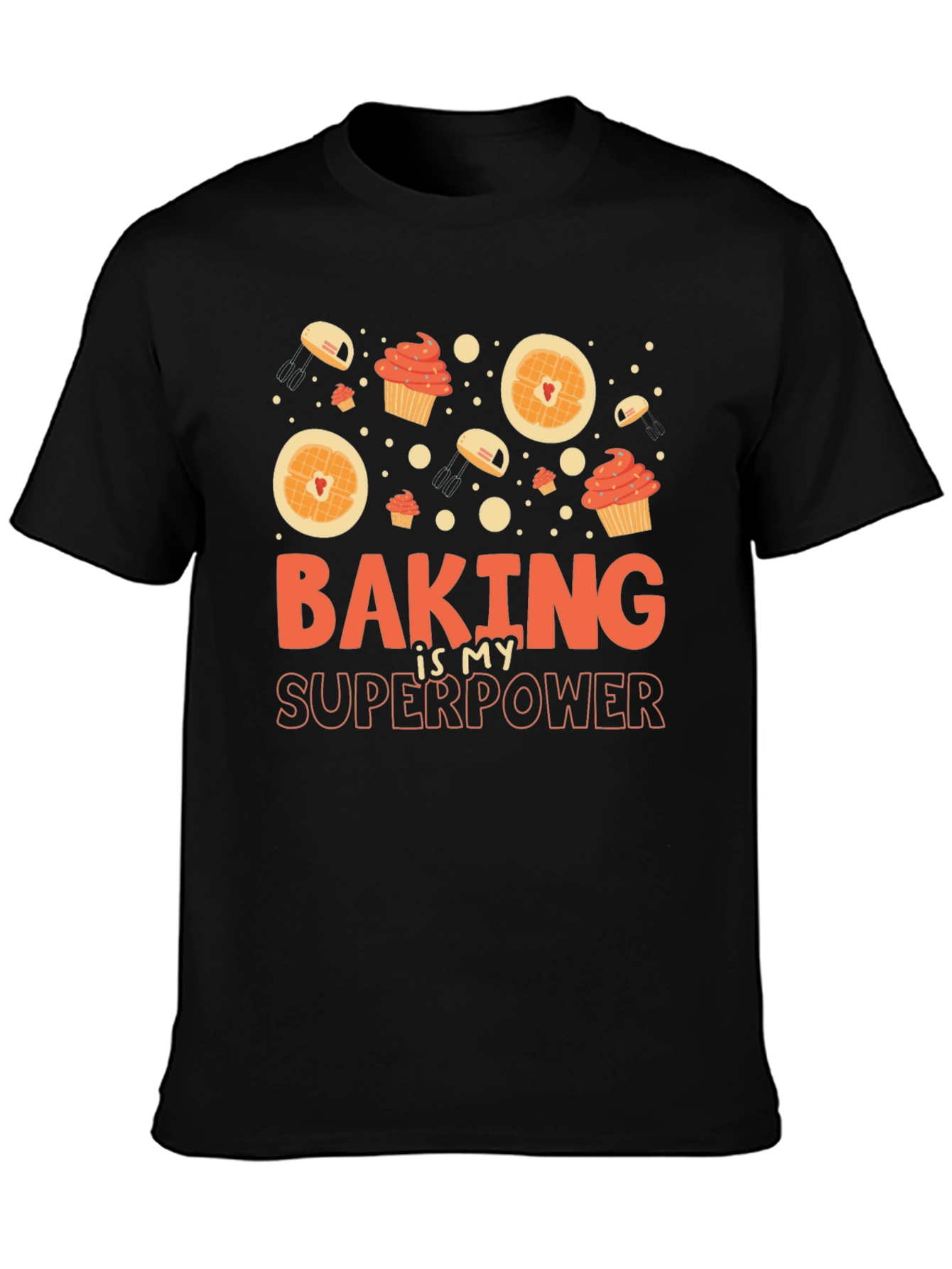 Baking is My Superpower Graphic Tee