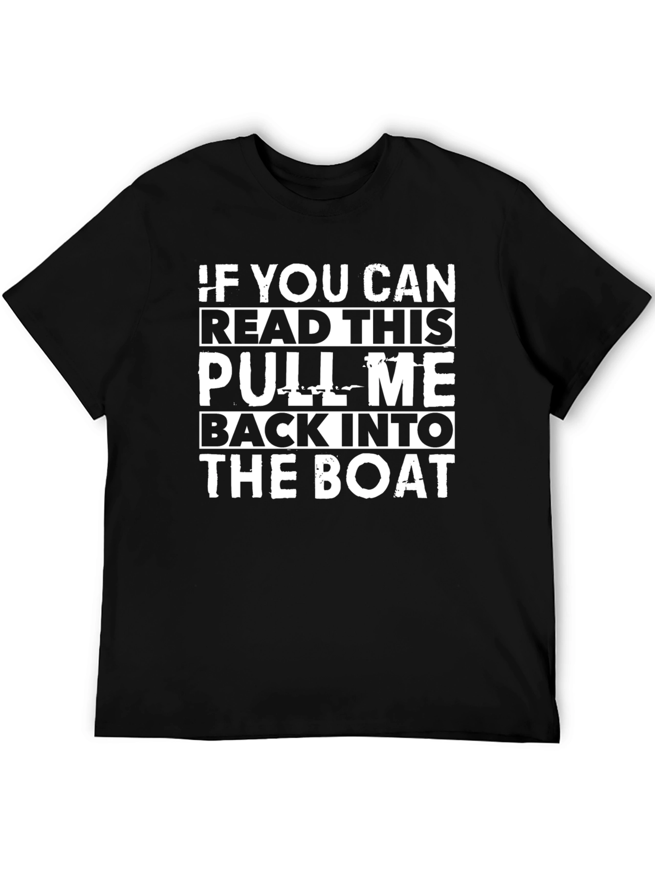 Pull Me Back Into The Boat Graphic Tee
