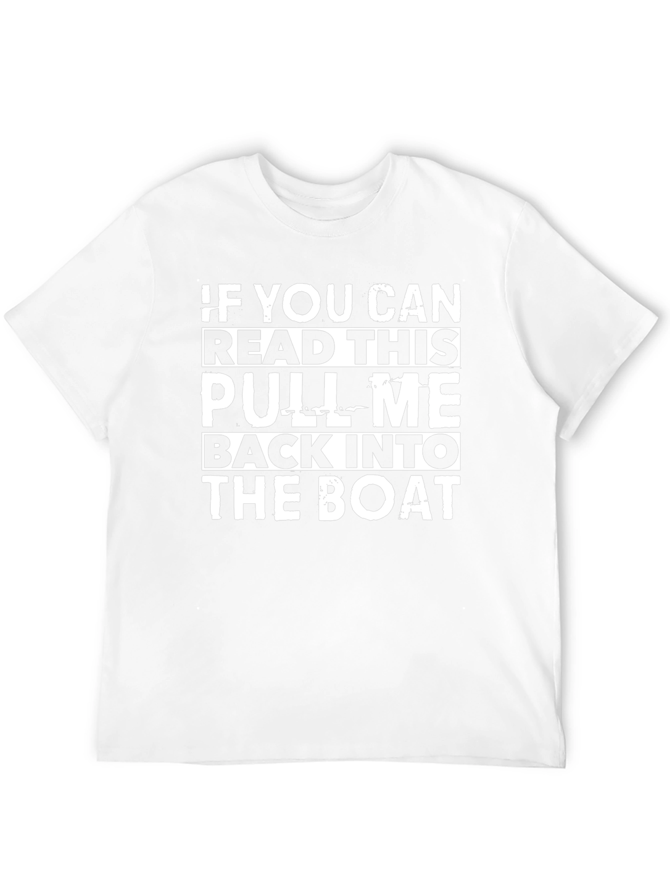 Pull Me Back Into The Boat Graphic Tee