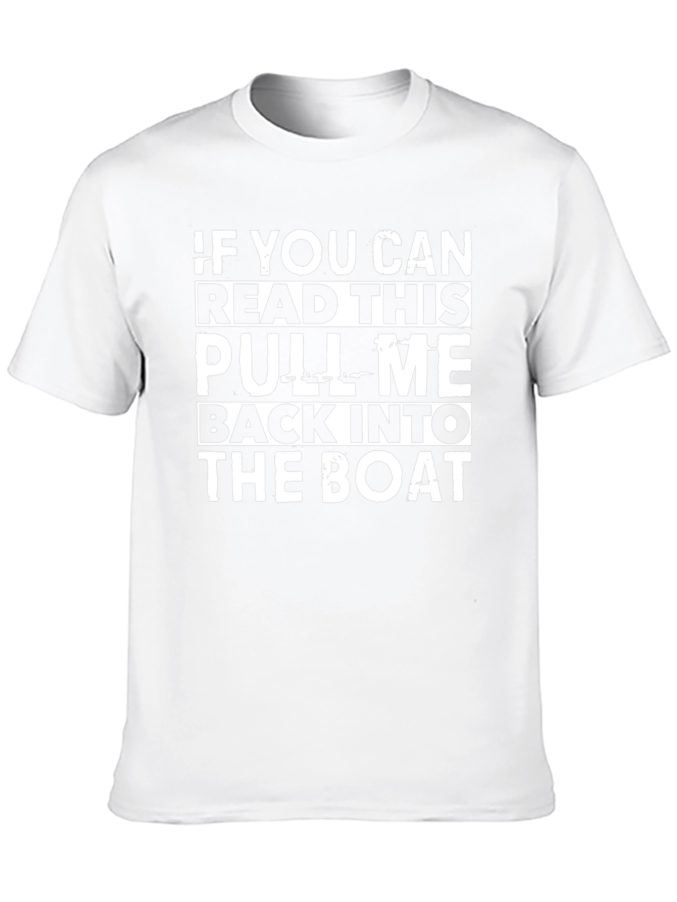 Pull Me Back Into The Boat Graphic Tee