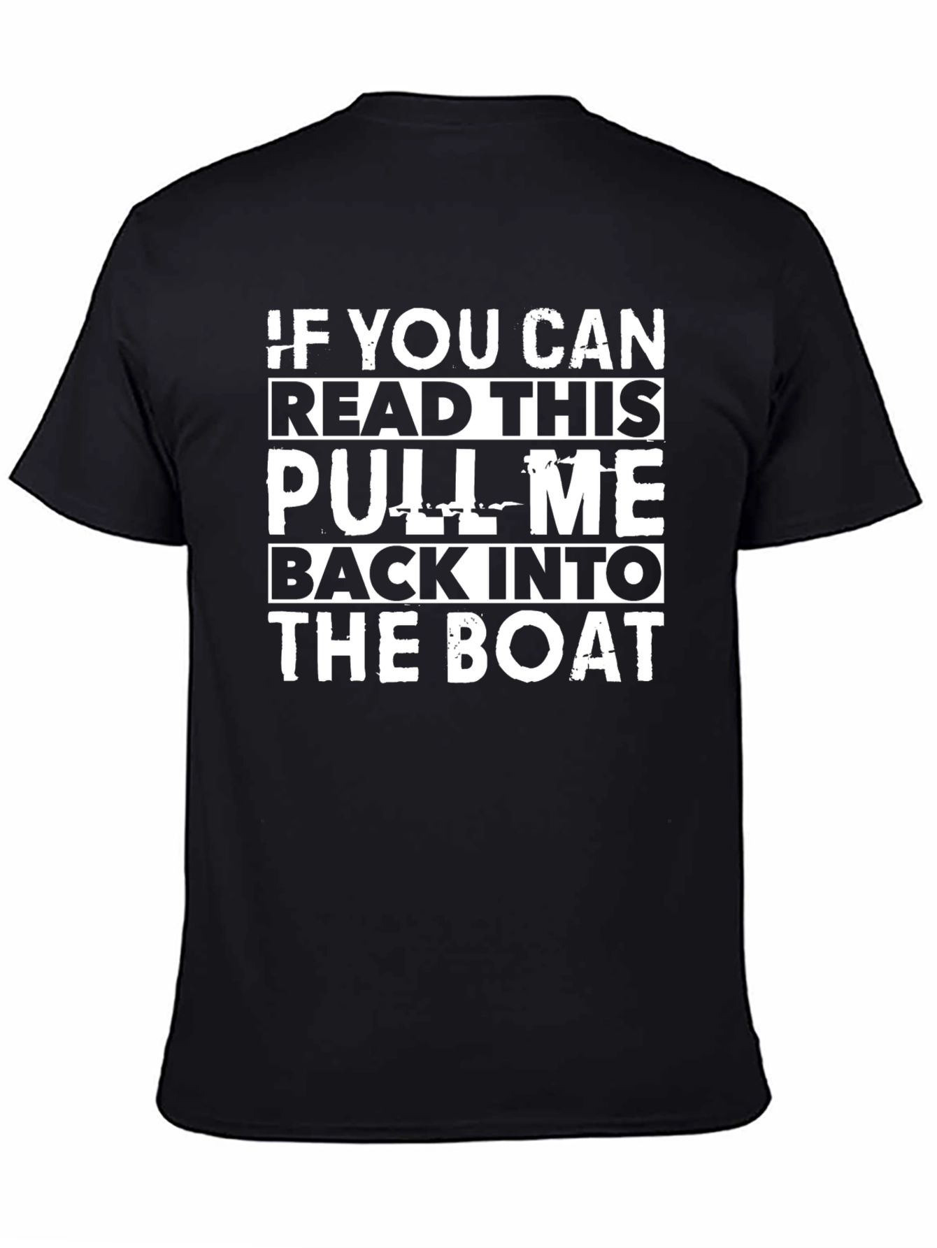 Pull Me Back Into The Boat Graphic Tee