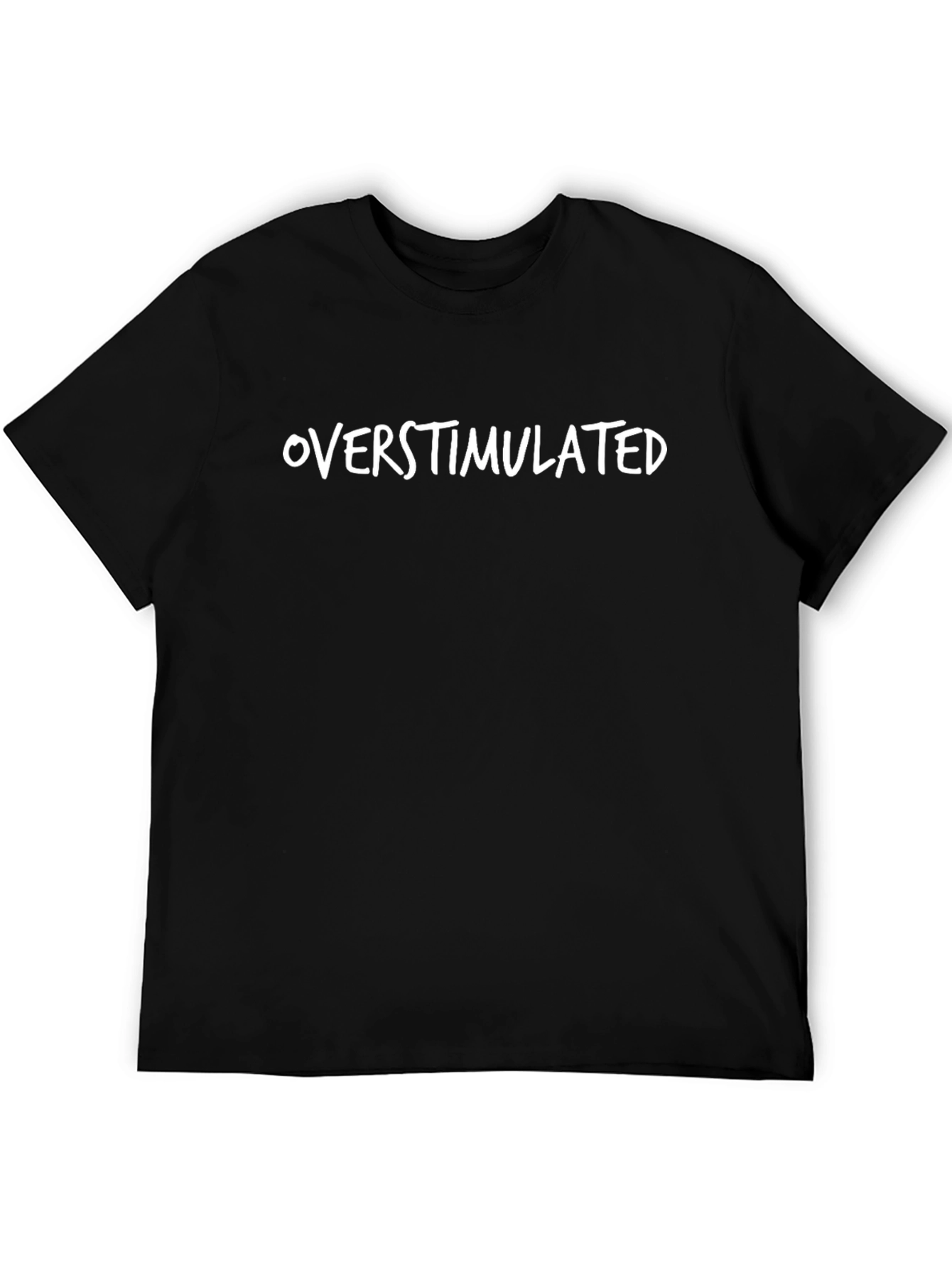 Overstimulated Graphic Tee - Soft Cotton Comfort
