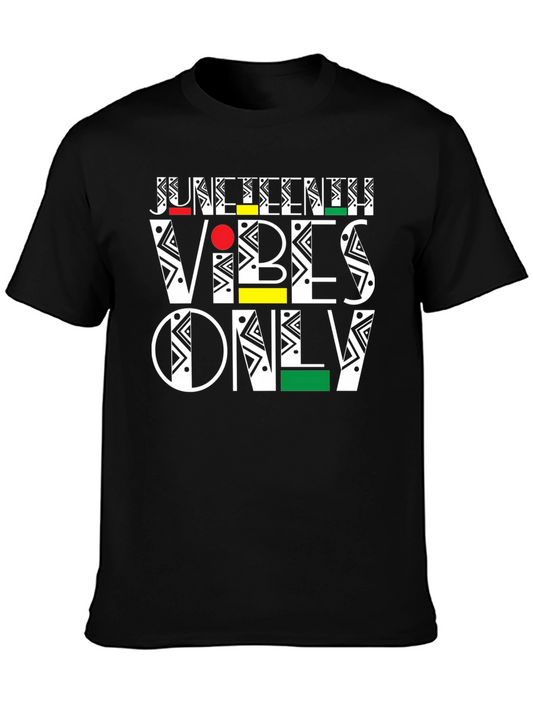 Juneteenth Vibes Only Graphic T-Shirt