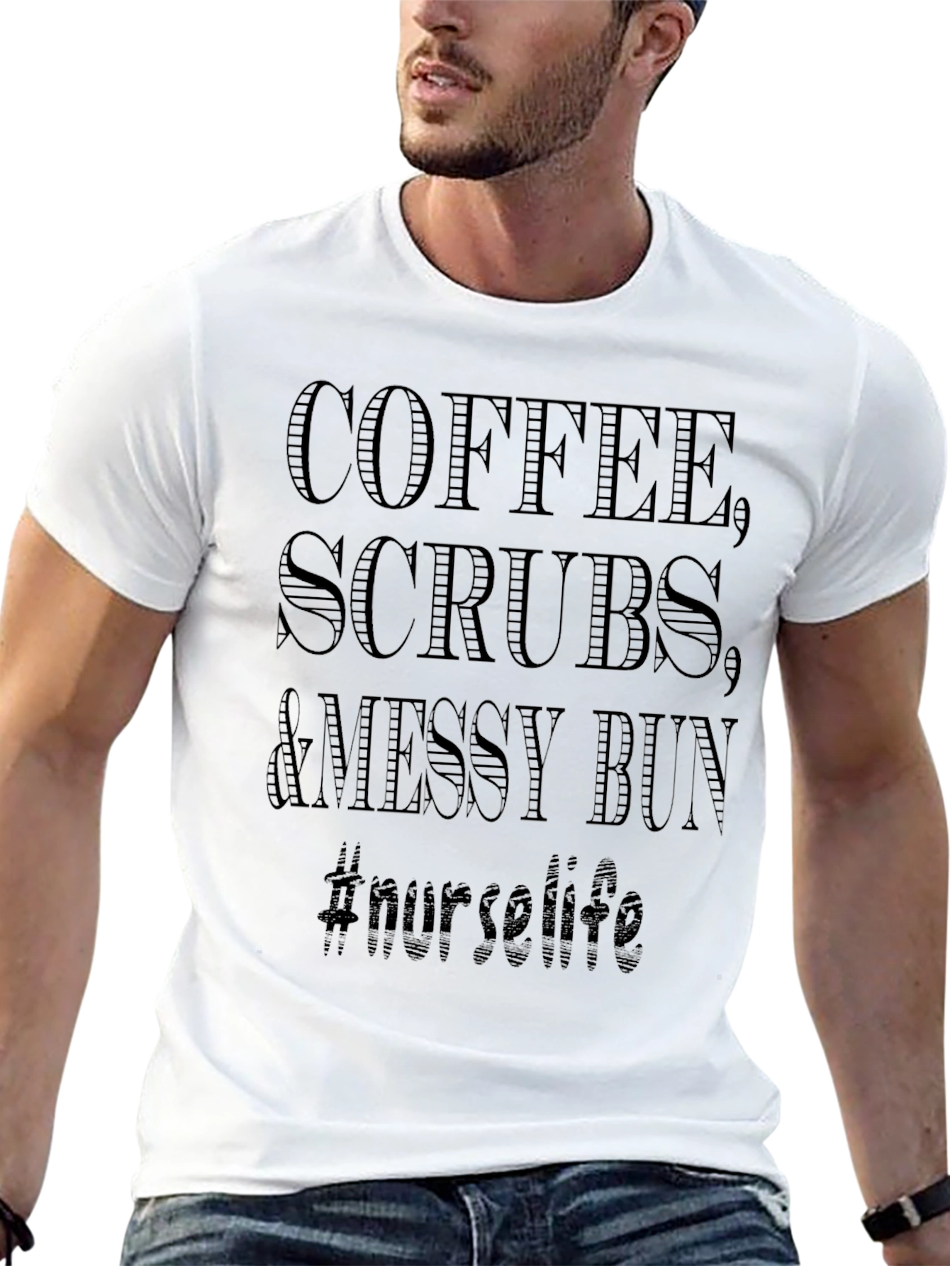 Coffee Scrubs & Messy Bun Nurse Life T-Shirt