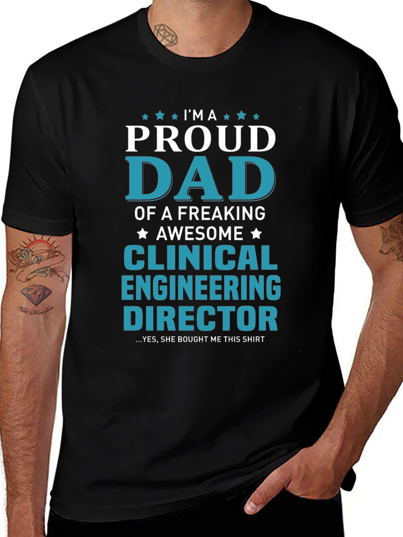 Proud Dad Clinical Engineering Director T-Shirt