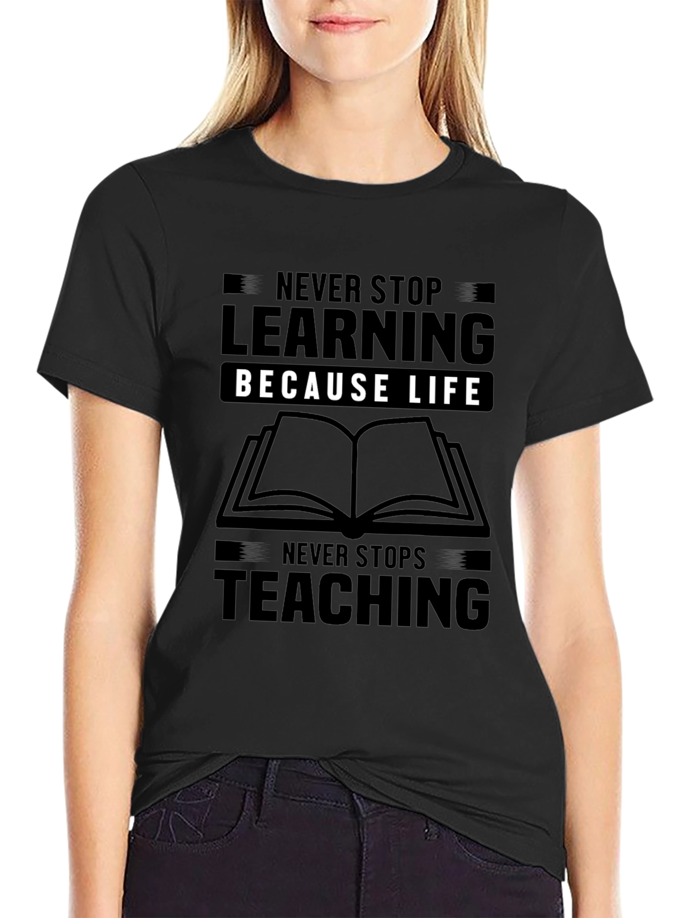 Never Stop Learning Graphic Tee