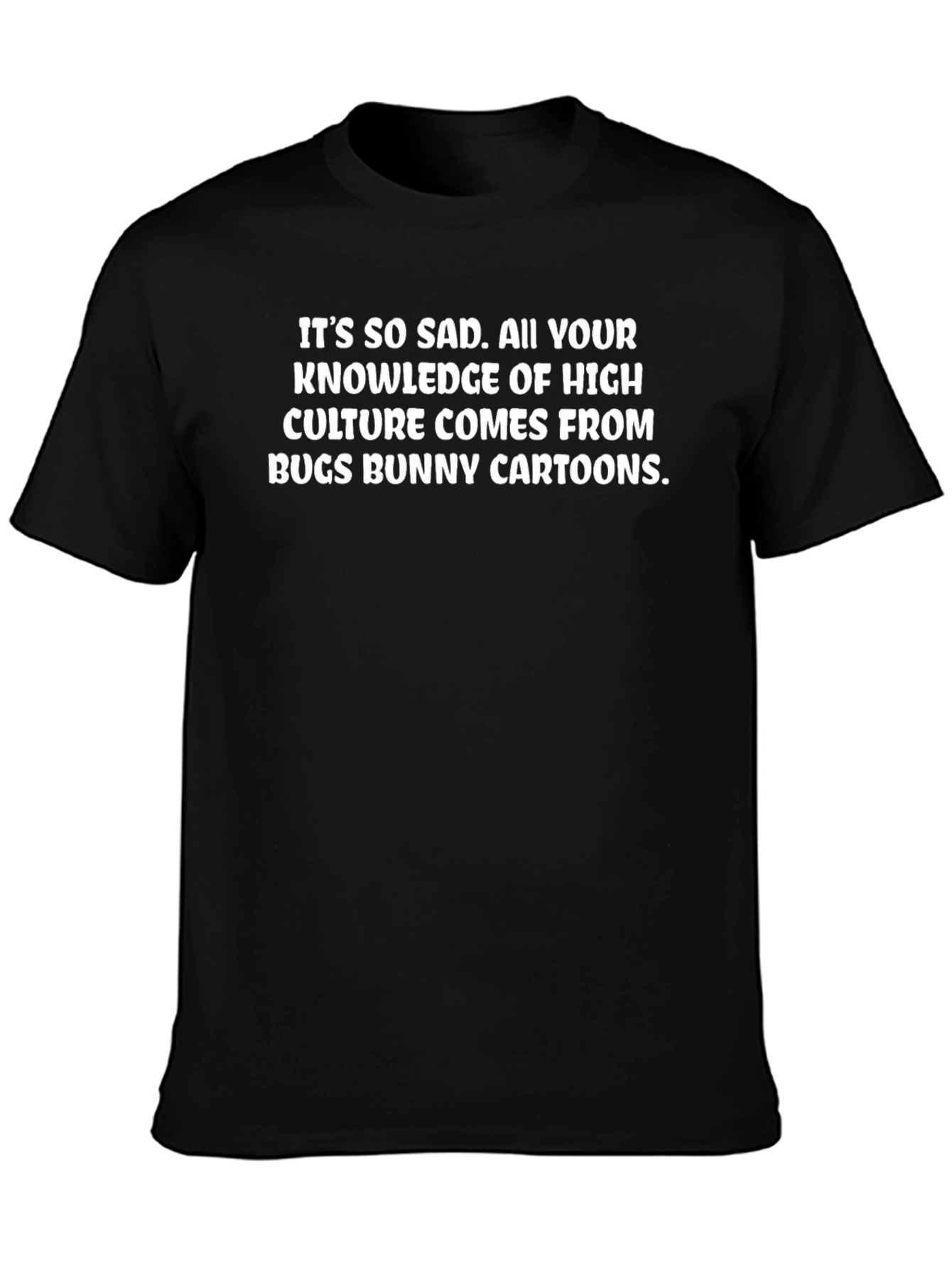 Funny Bugs Bunny Cartoon High Culture T-Shirt