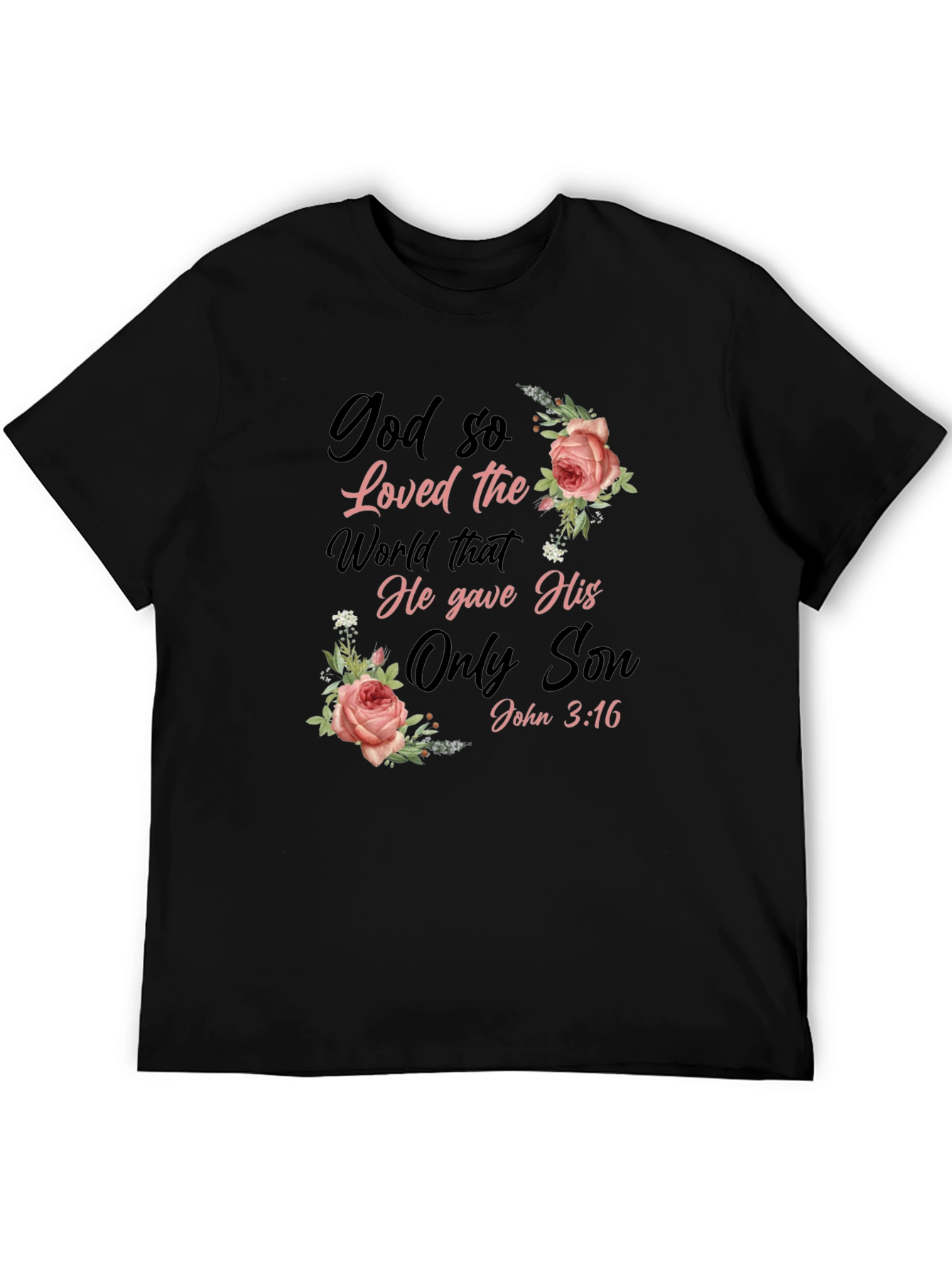 God So Loved The World Black T-Shirt