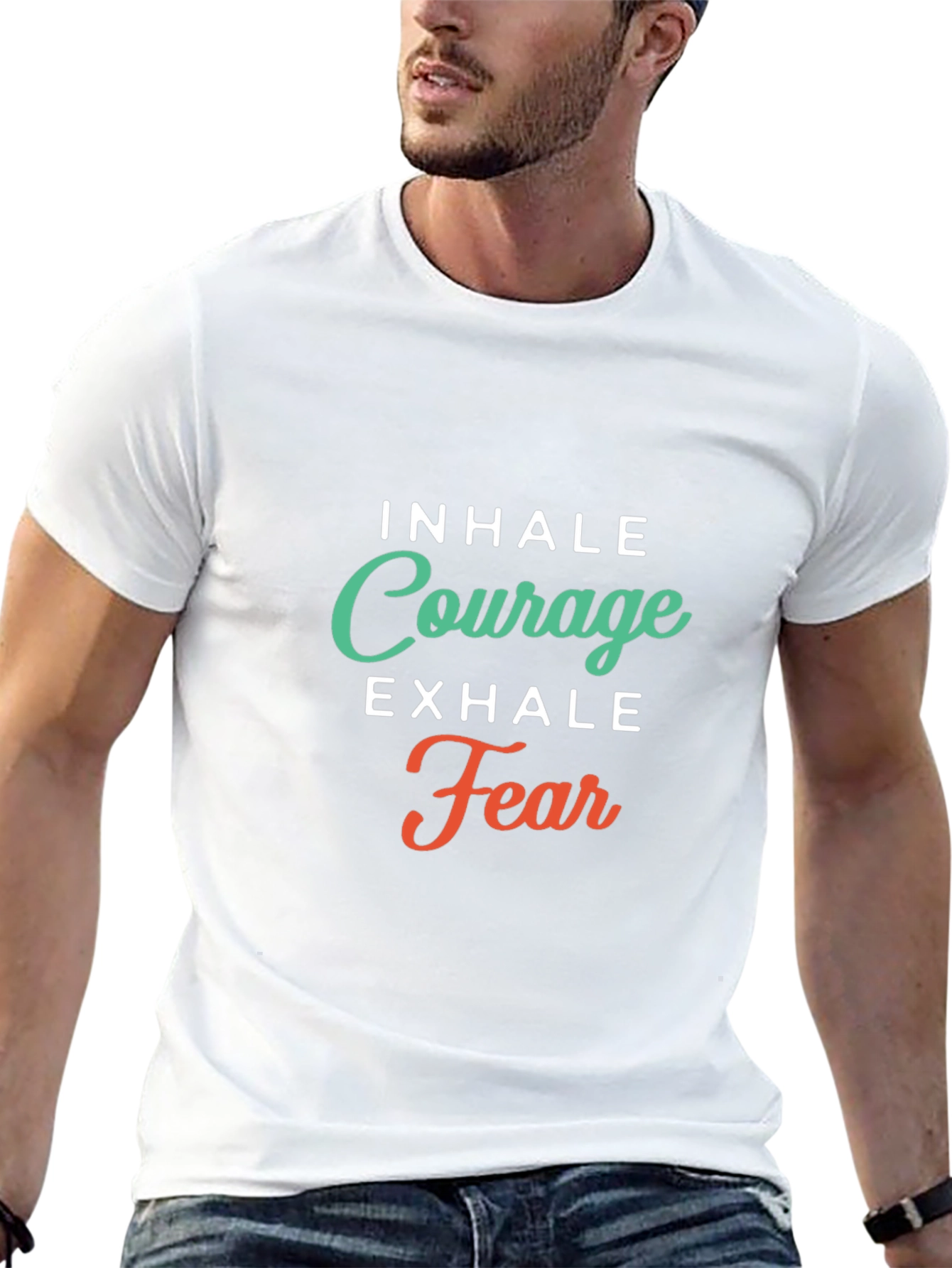 Inhale Courage Exhale Fear Graphic T-Shirt