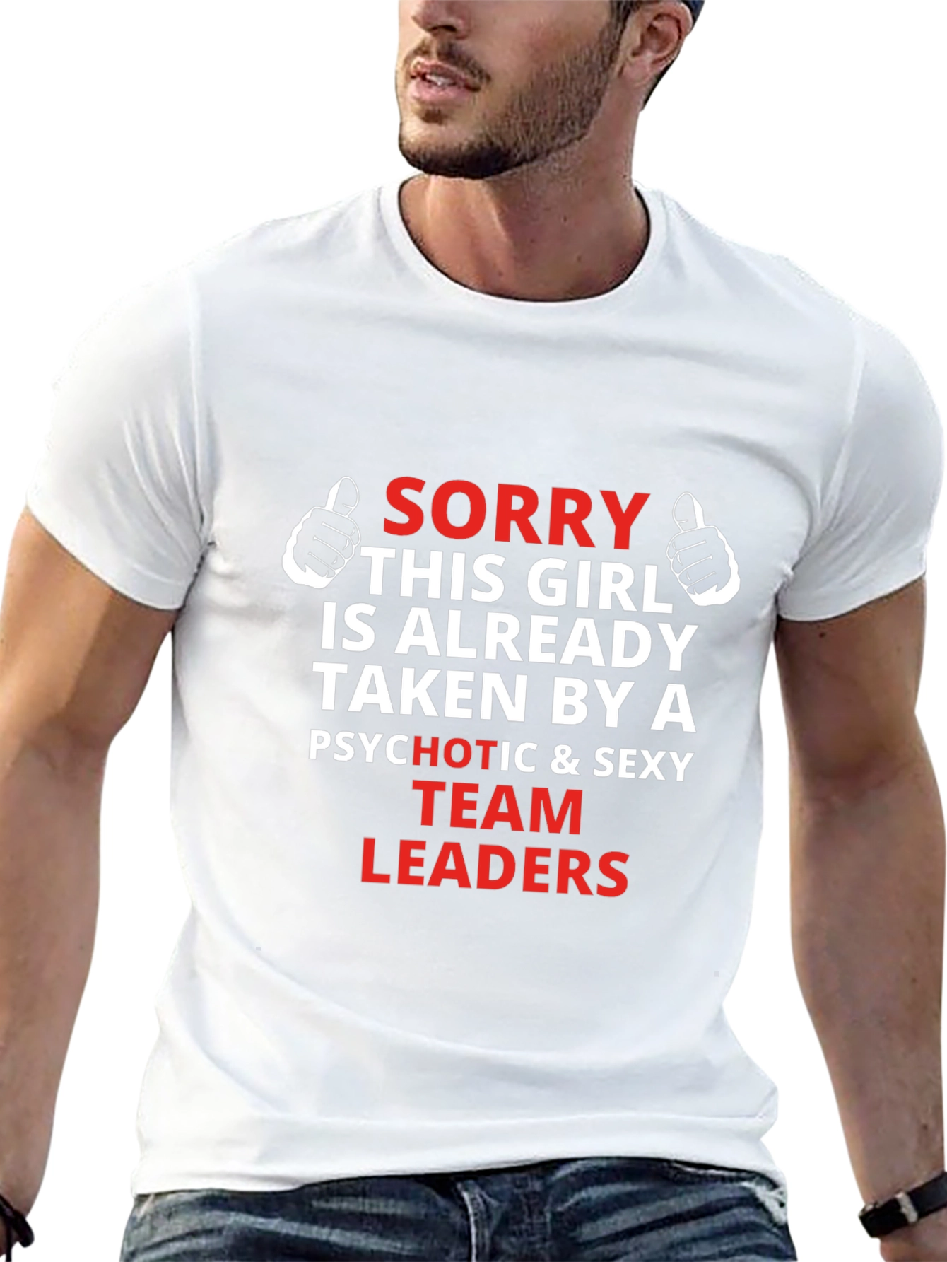 Sorry This Girl Taken Team Leaders Graphic Tee