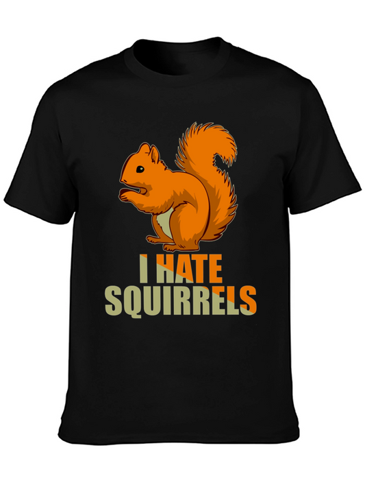 I HATE Squirrels Funny Graphic Novelty T-Shirt