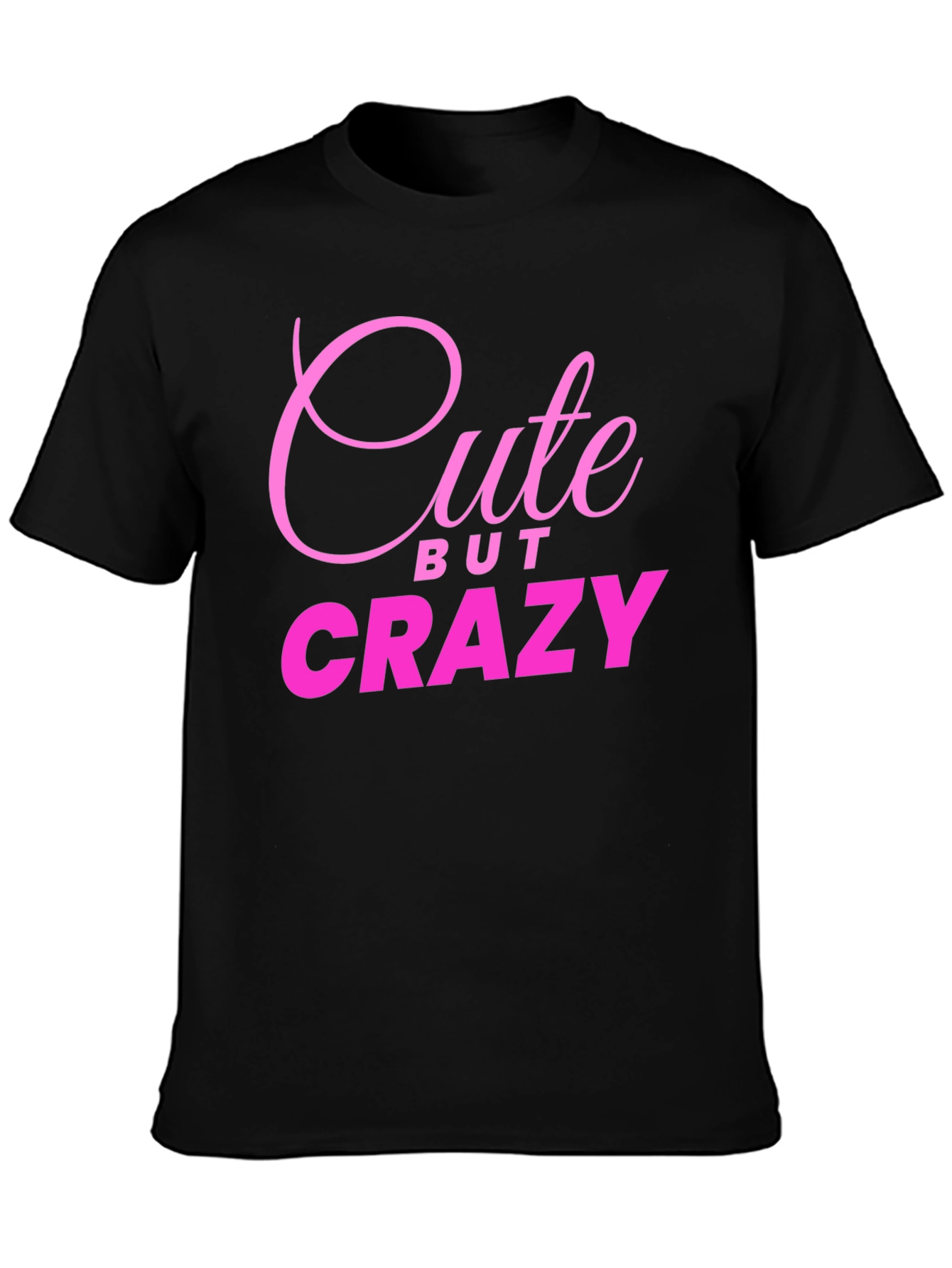 Cute But Crazy Black Graphic Tee for Men