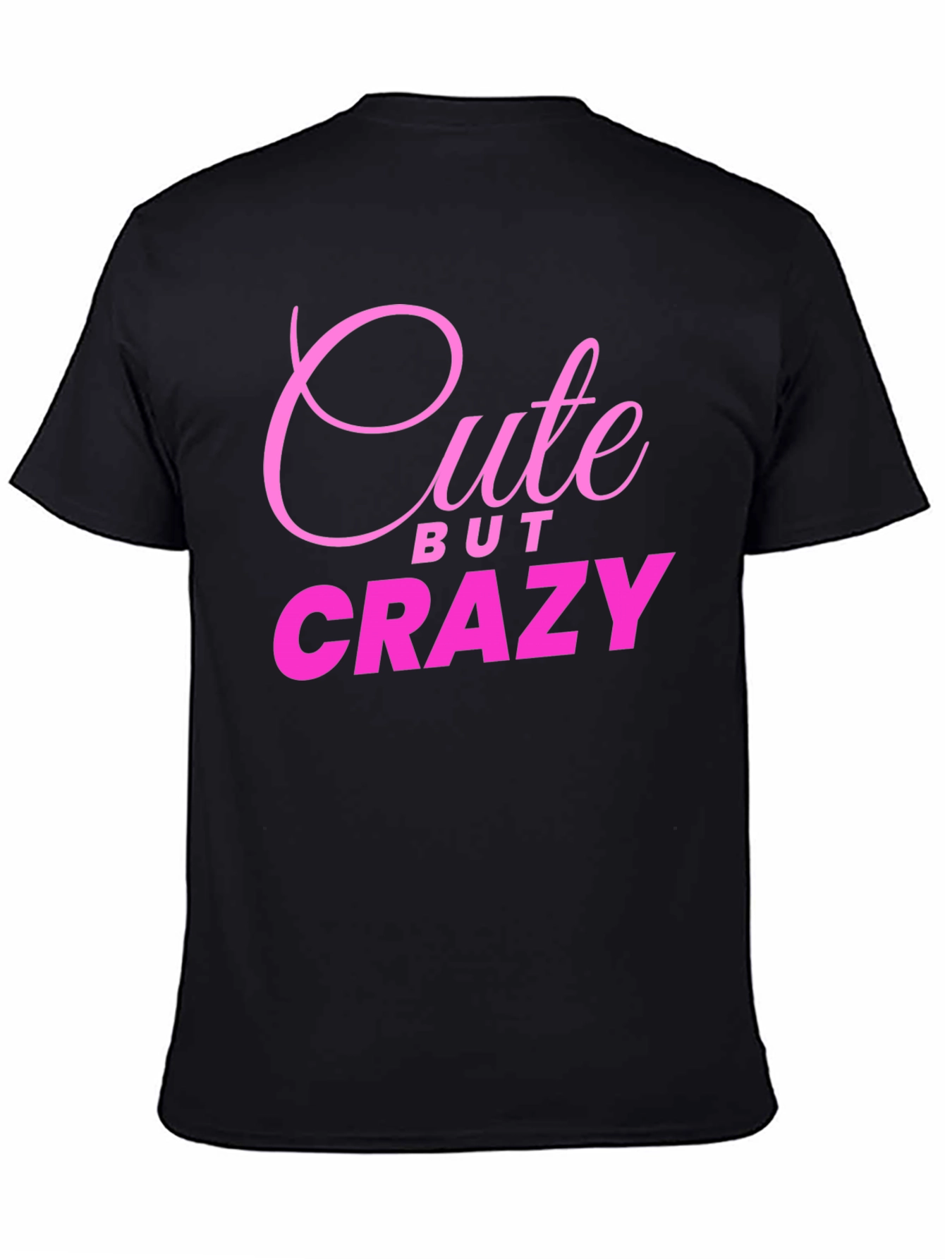 Cute But Crazy Black Graphic Tee for Men